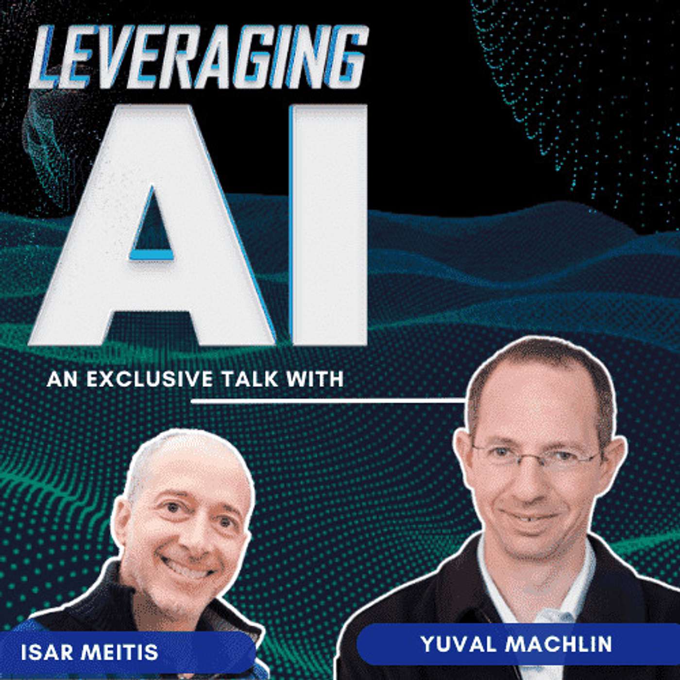 cover of episode 05 | Discover the Magic of AI-Generated Videos: Revolutionize Corporate Training, Marketing, and Customer Service in Seconds! Shared by Yuval Machlin, Founder and CEO of Living AI