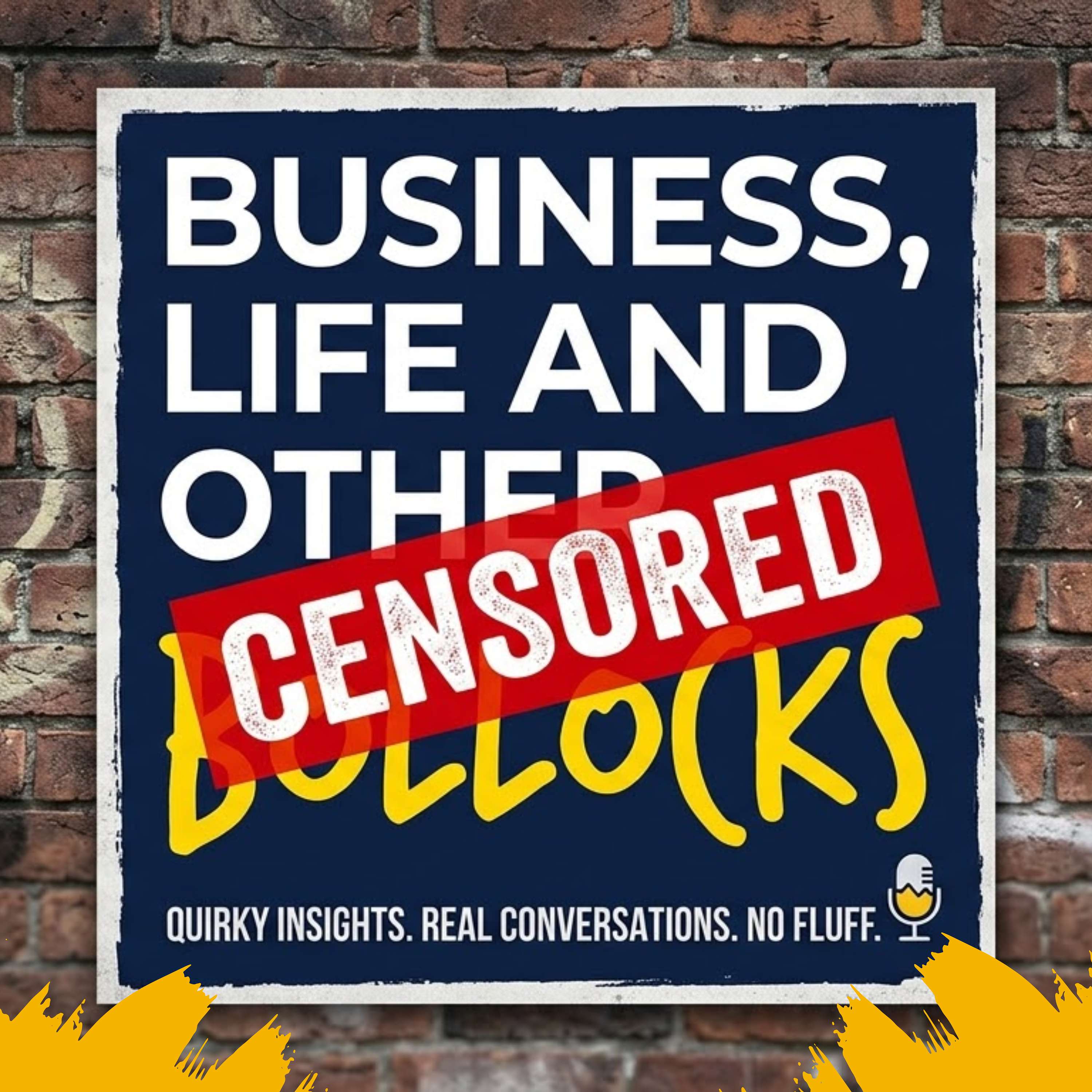 Business, Life & Other Bollocks