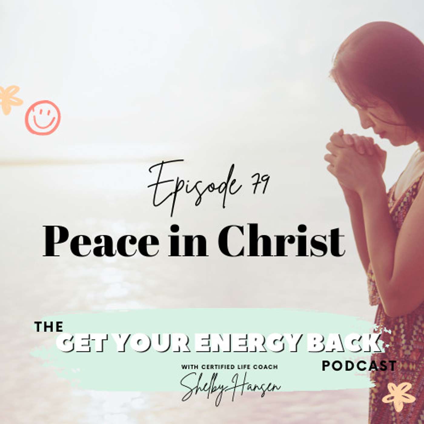 79. Peace in Christ
