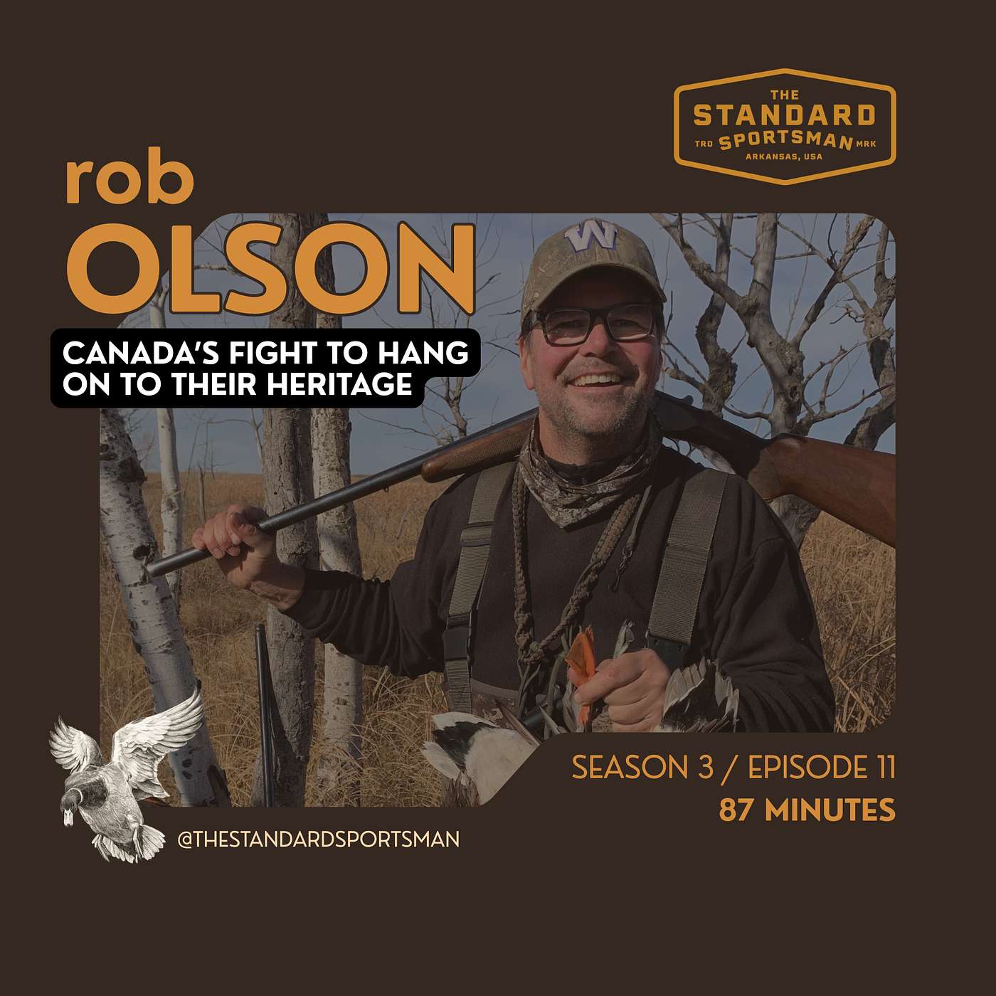 Rob Olson and the Fight for Canada's Waterfowling Heritage episode artwork
