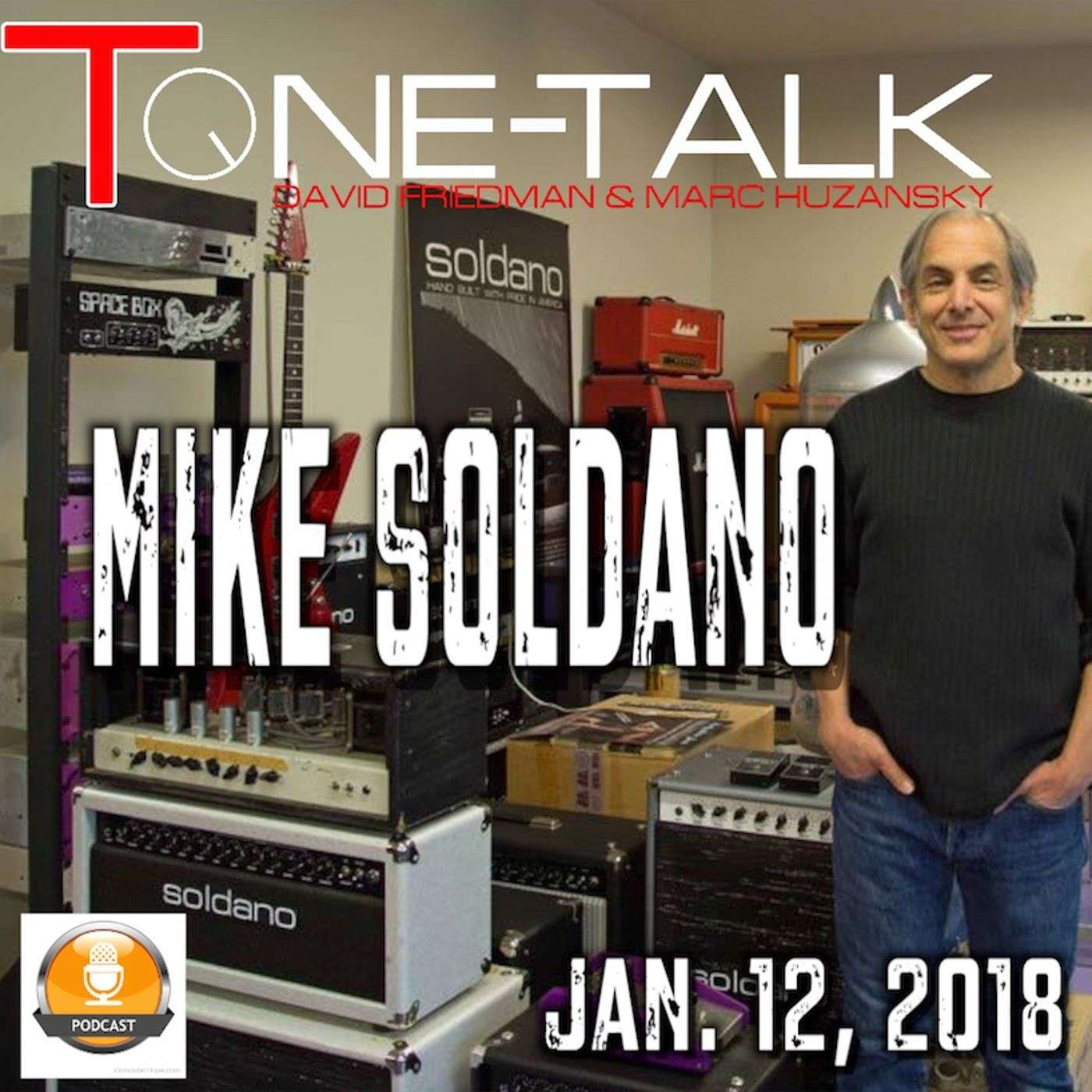 Ep. 19 - Mike Soldano on Tone-Talk.com