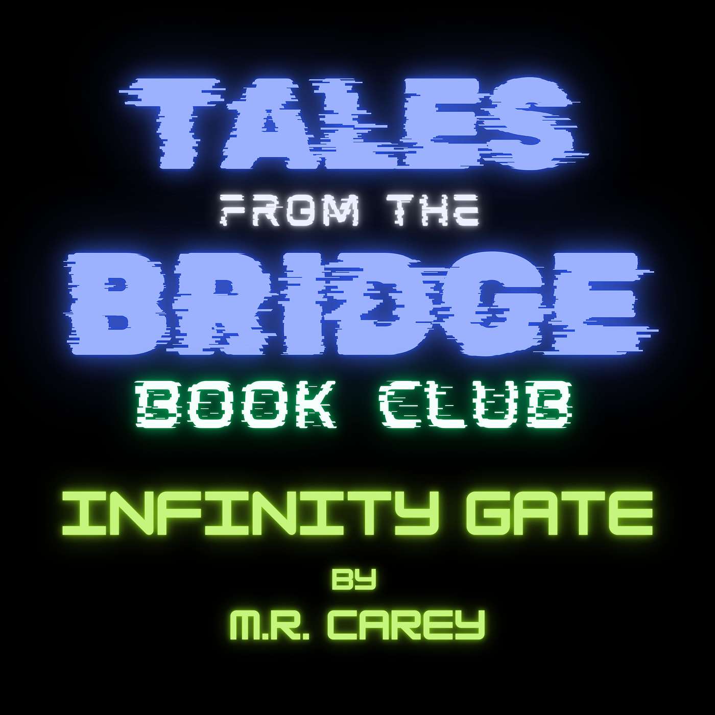 TFTB Book Club: Infinity Gate by M.R. Carey