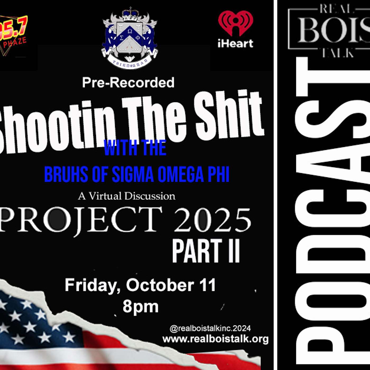 RBT - Shootin' Da Shit with the Bruhs of Sigma Omega Phi - PROJECT 2025 Pt. II