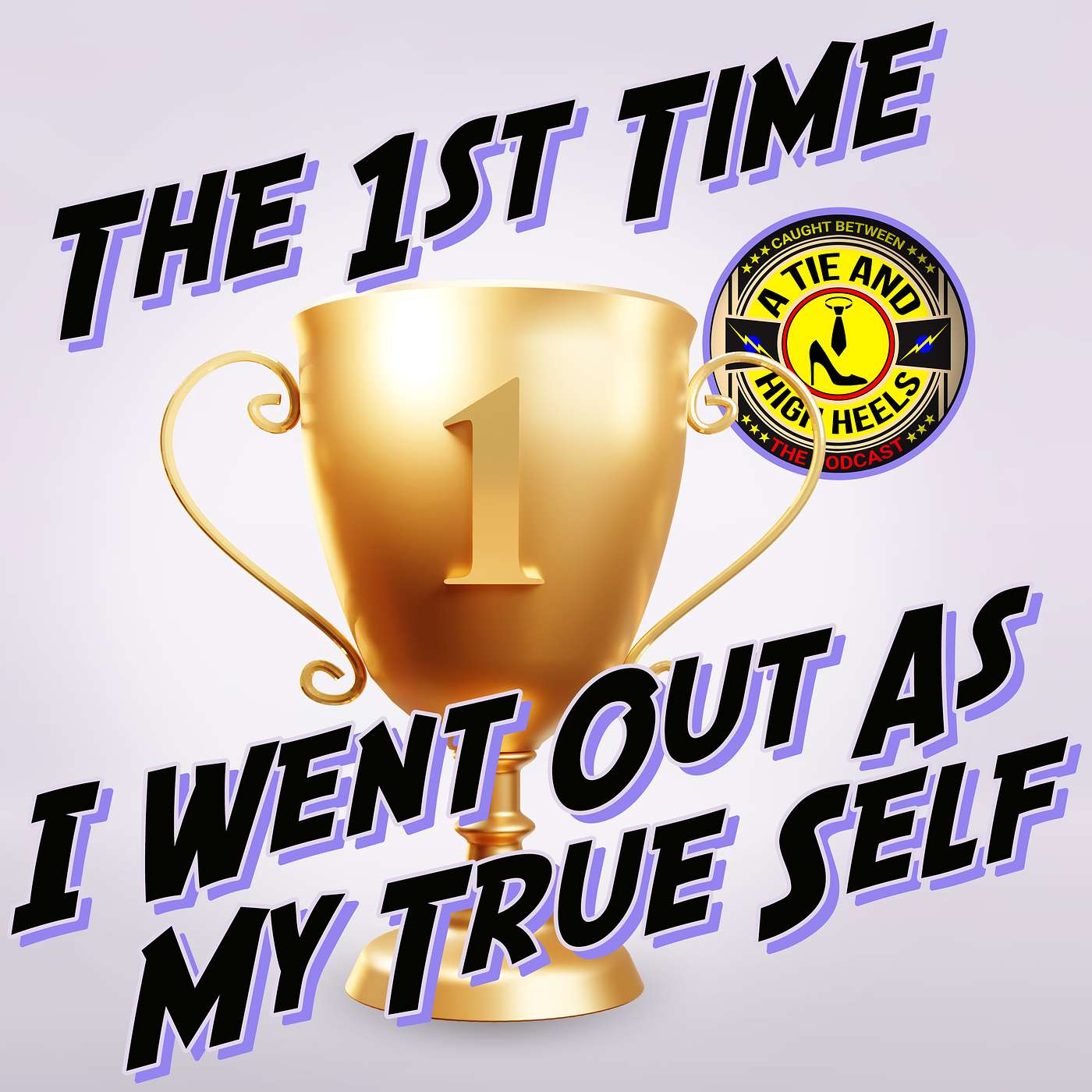 S6E12 The First Time I Went Out As My True Self