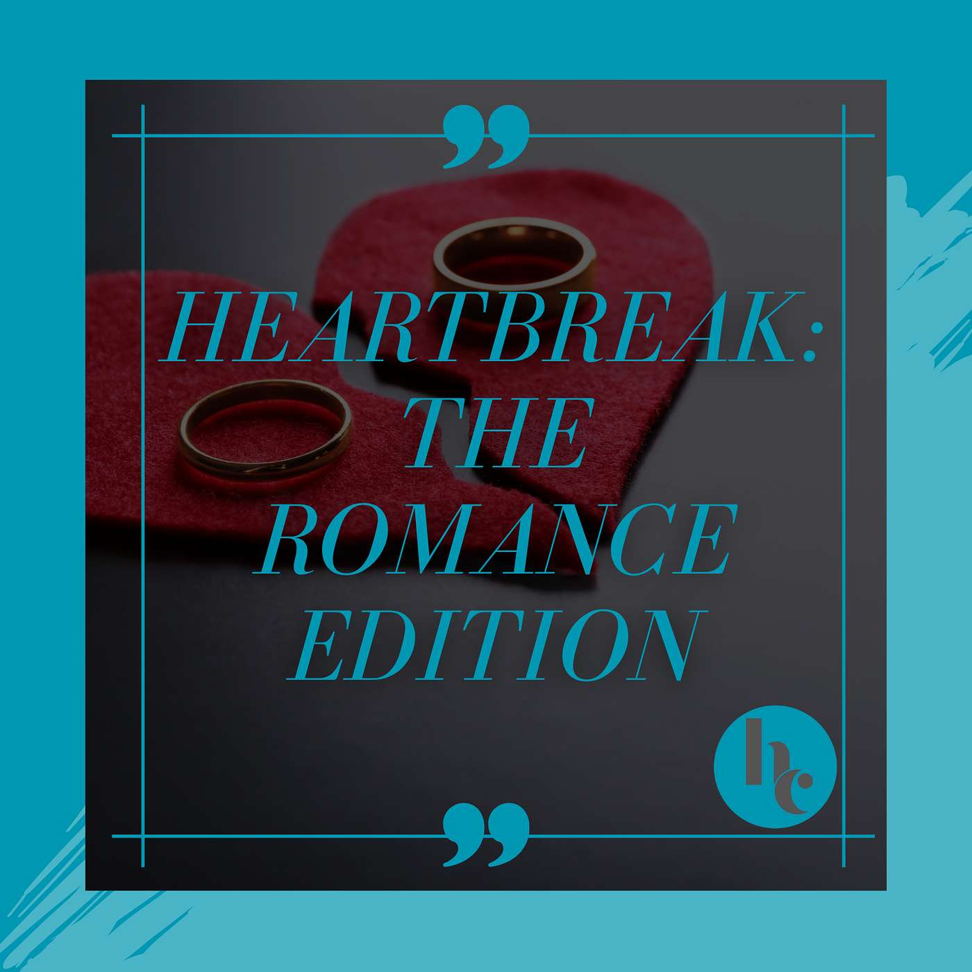Heartbreak: The Romance Edition episode artwork