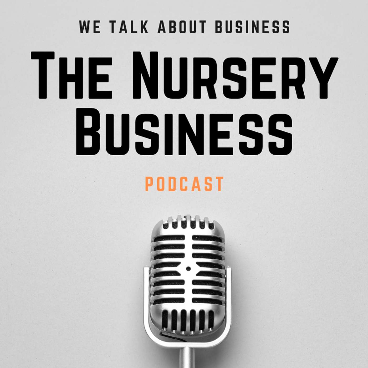 The Nursery Business