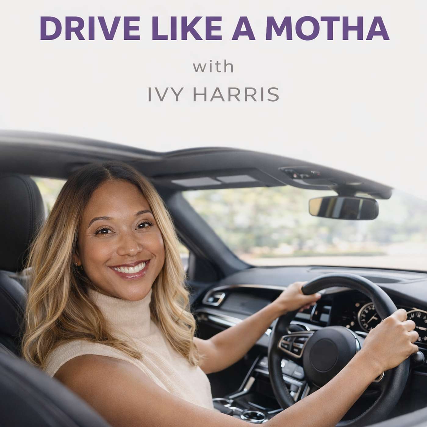 Drive Like A Motha podcast artwork
