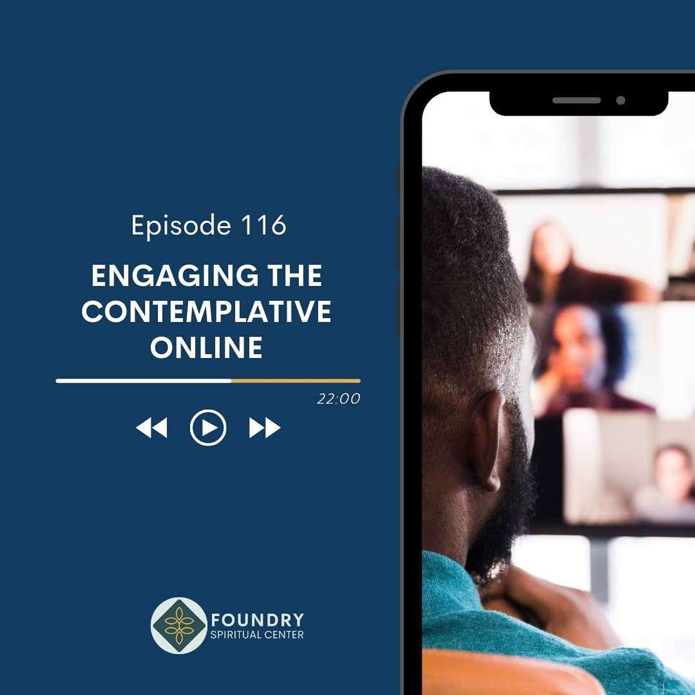 Ep 116 Engaging the Contemplative Online