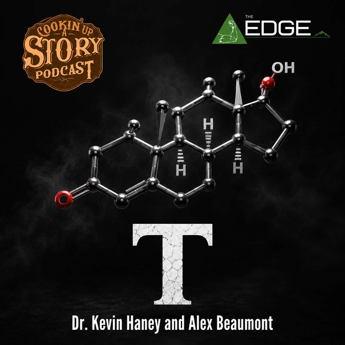COOKIN' UP A STORY: T - Dr. Kevin Haney and Alex Beaumont episode artwork