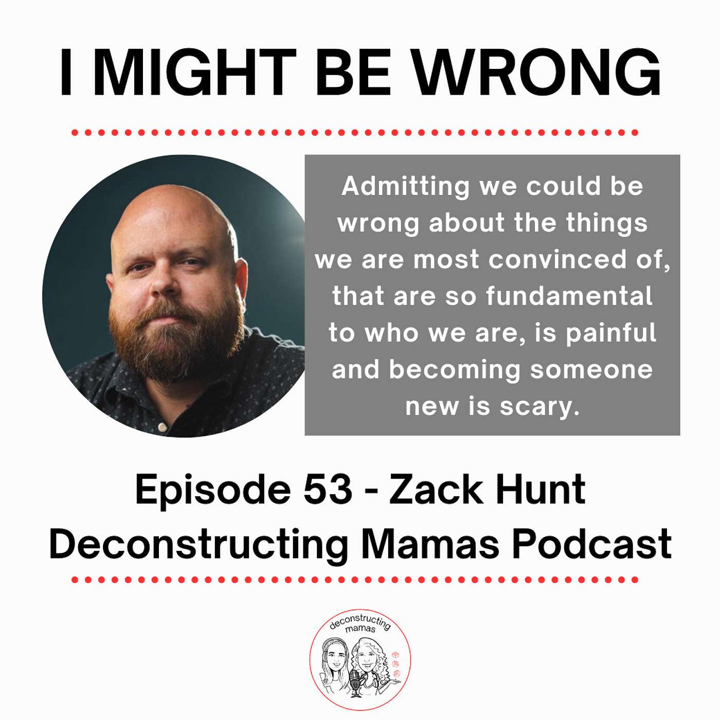 I Might Be Wrong - Zack Hunt