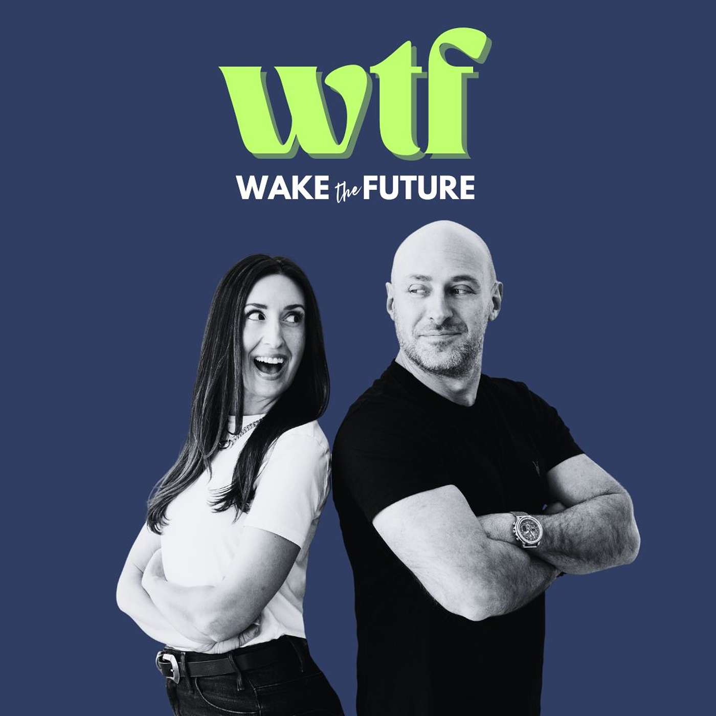 Wake The Future