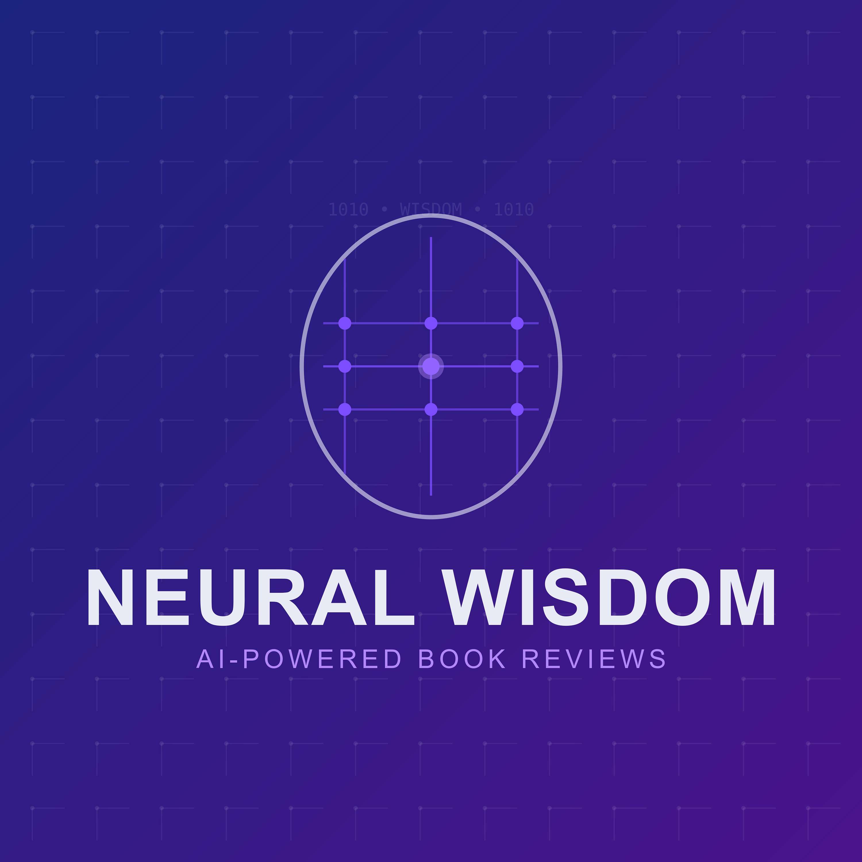 Neural Wisdom