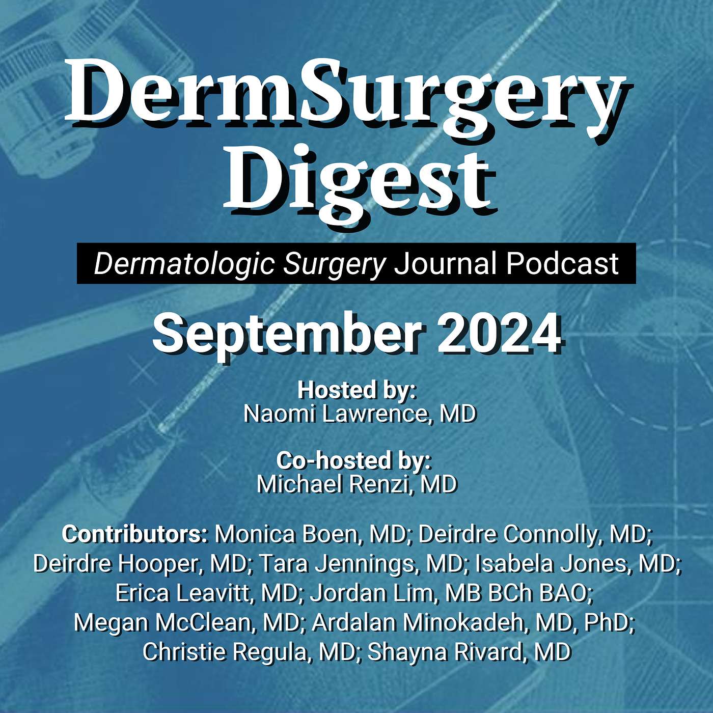 DermSurgery Digest