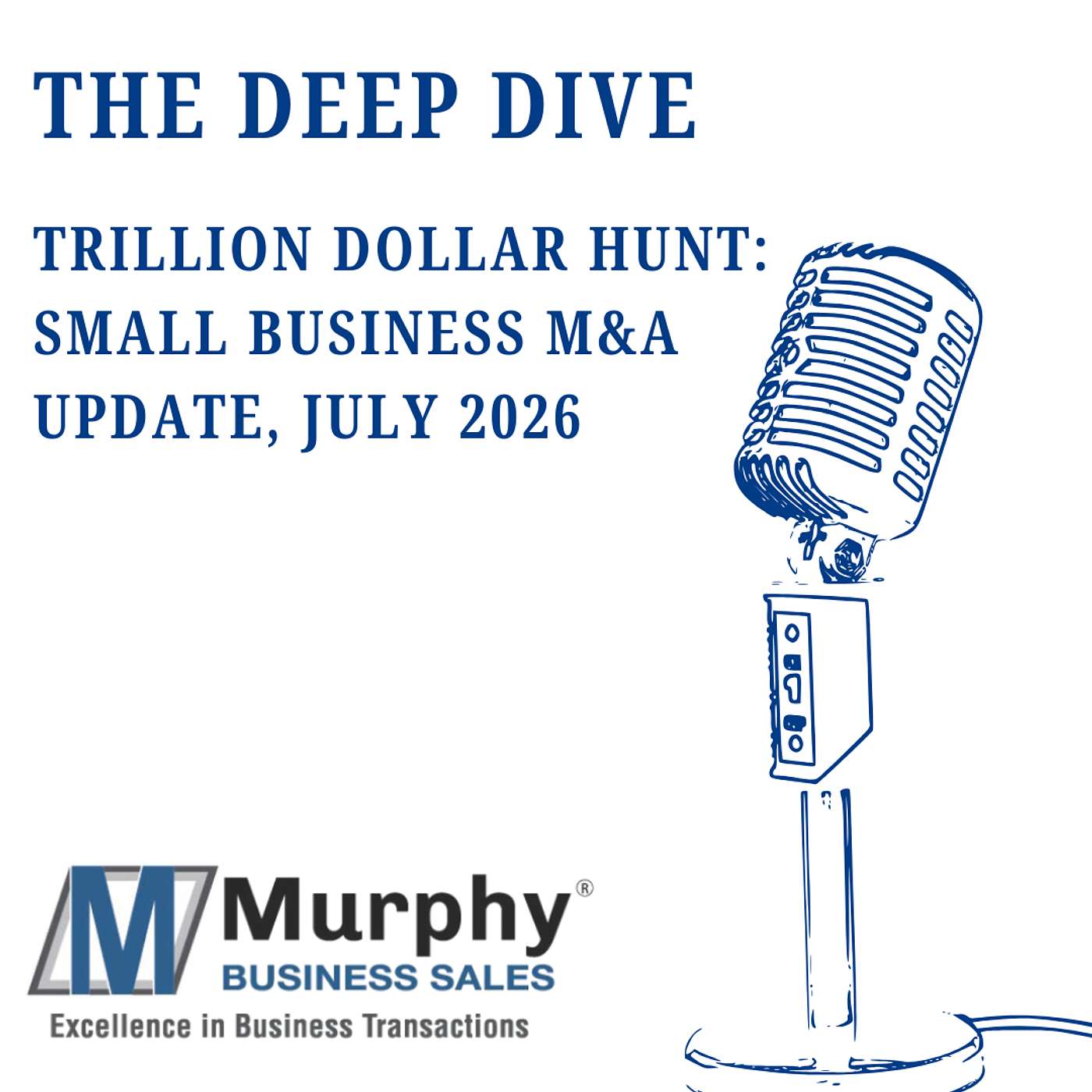 Small Business M&A Update - July 2026 episode artwork