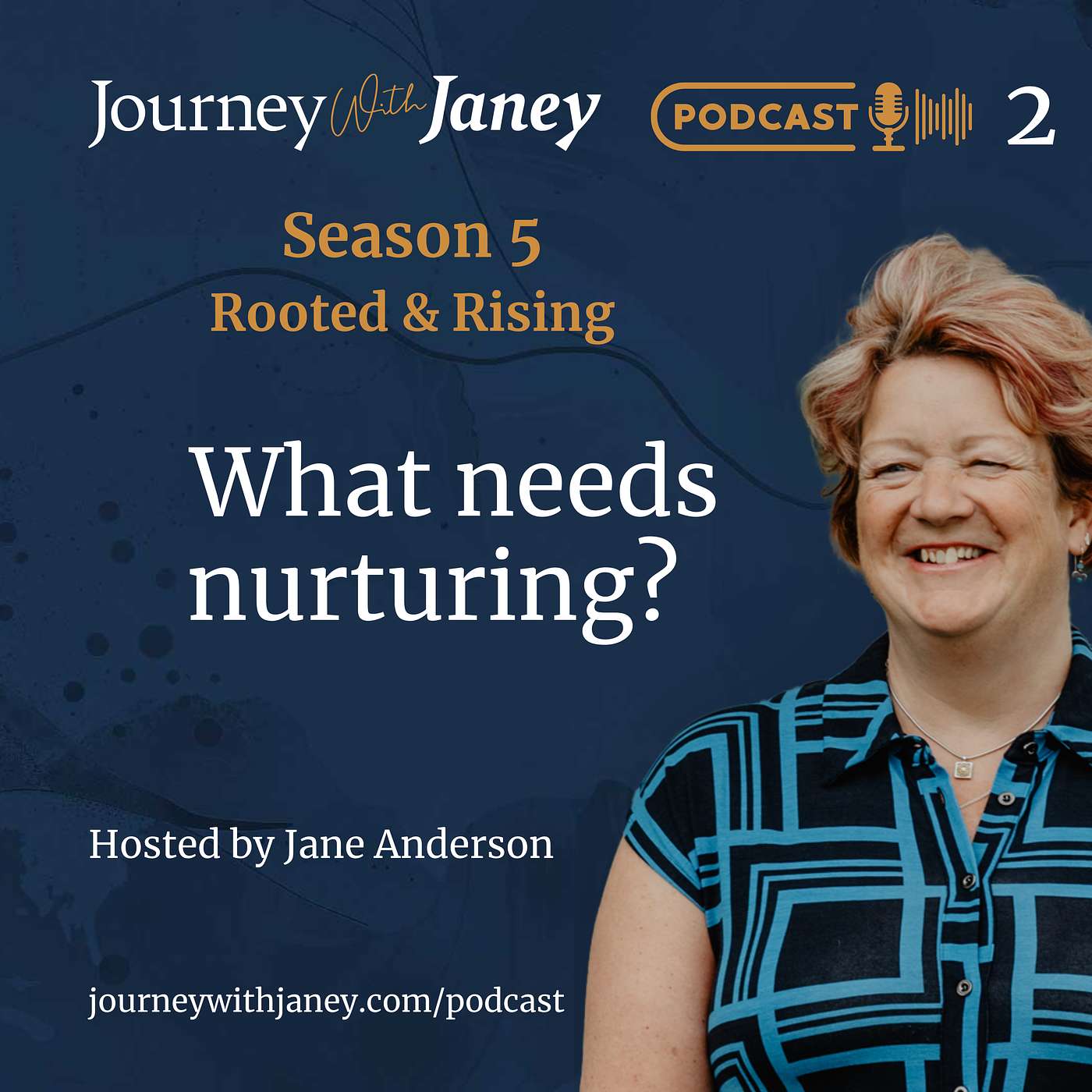 JWJ S5 EP2 - What Needs Nurturing? episode artwork