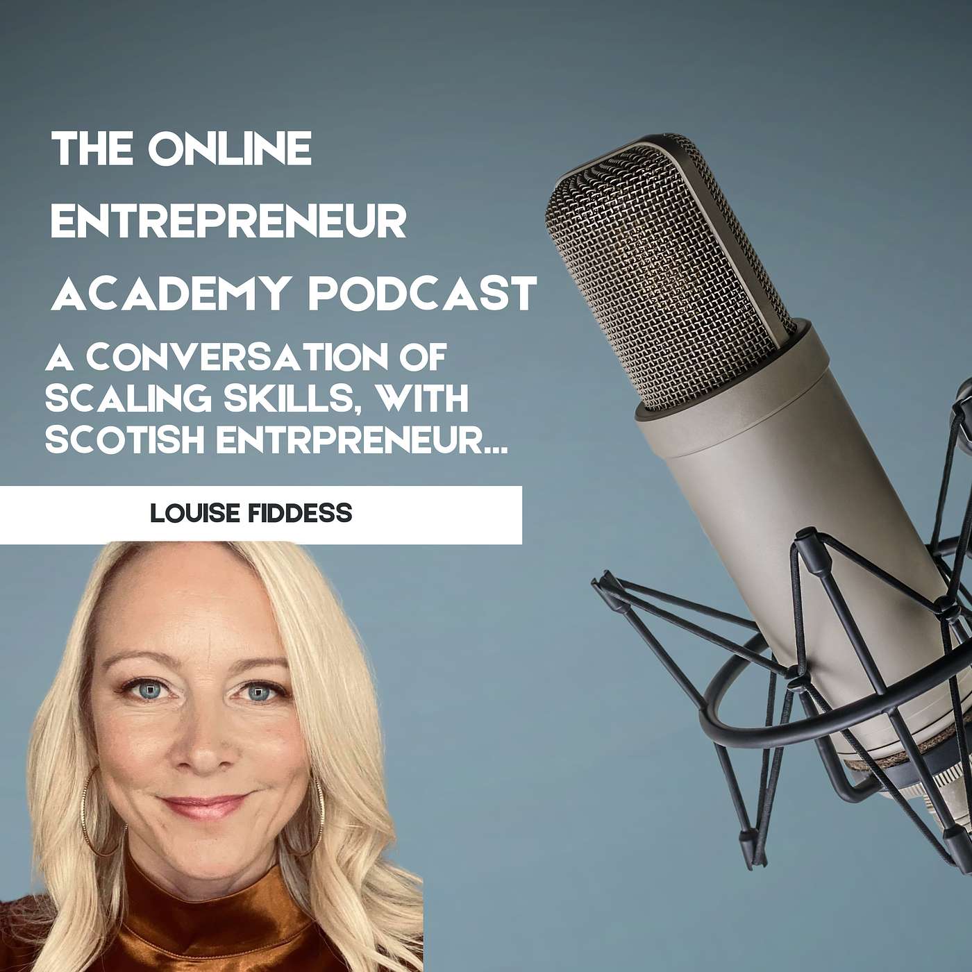 The Online Entrepreneur Academy Podcast