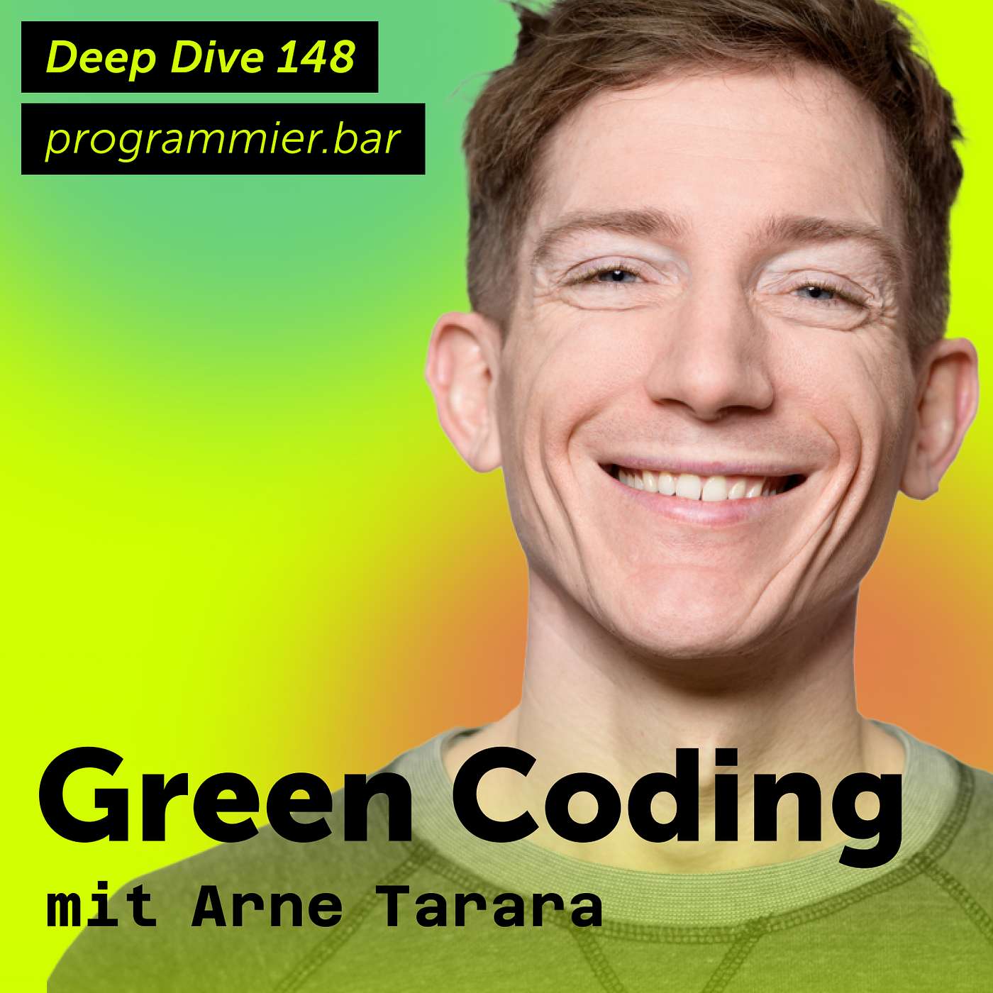 Deep Dive 148 – Green Coding mit Arne Tarara