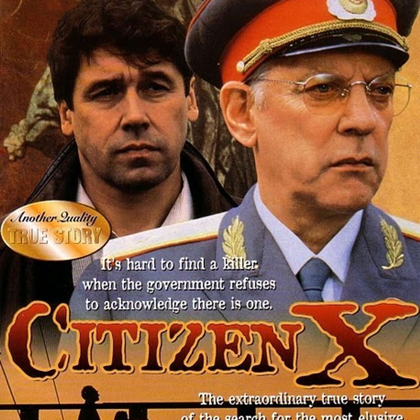 cover of episode (Episode 358) "Citizen X" Director and Writer: Chris Gerolmo.