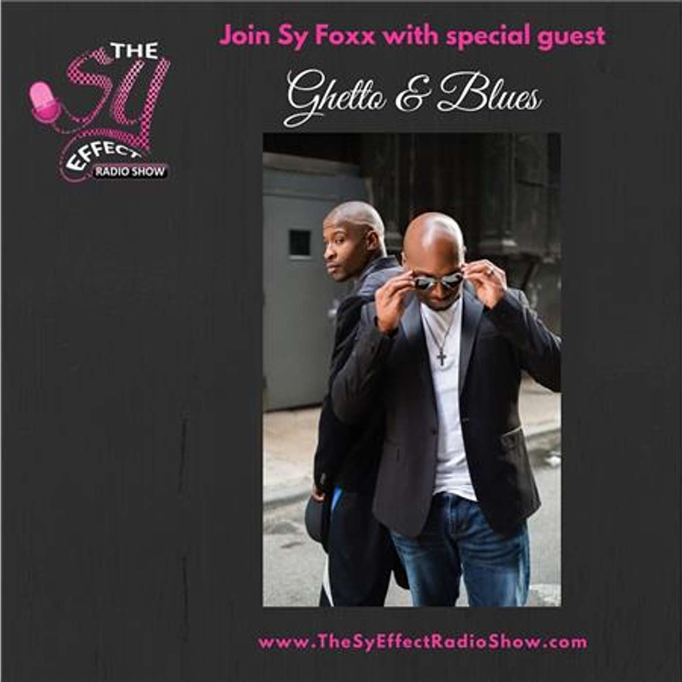 Sy Welcomes R&B Duo Ghetto and Blues