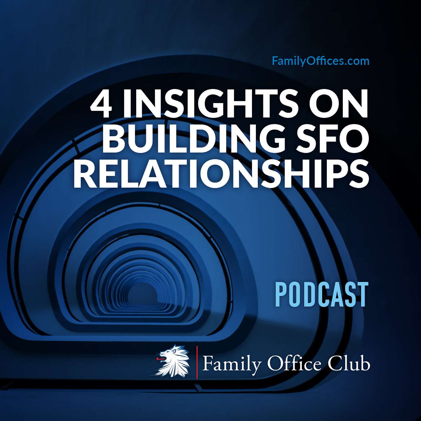 4 Insights On Building SFO Relationships