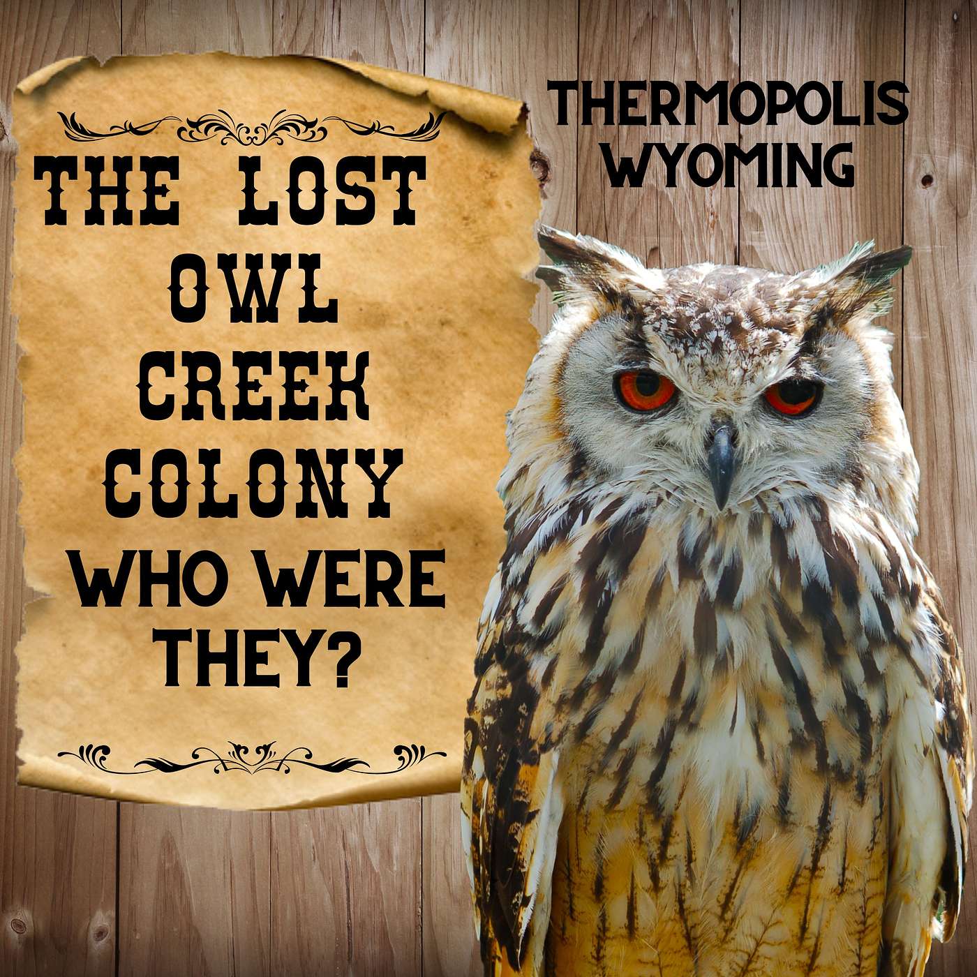 Pioneers of Outlaw Country: Wyoming History