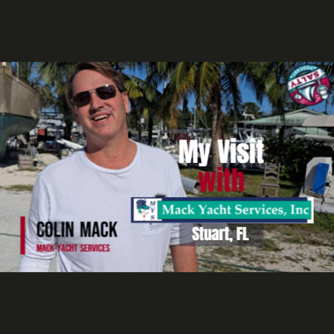 Salty Podcast Bonus | Who is Exclusive to Island Packet Sailboats? 🛠️⛵Meet Mack Yacht Services!