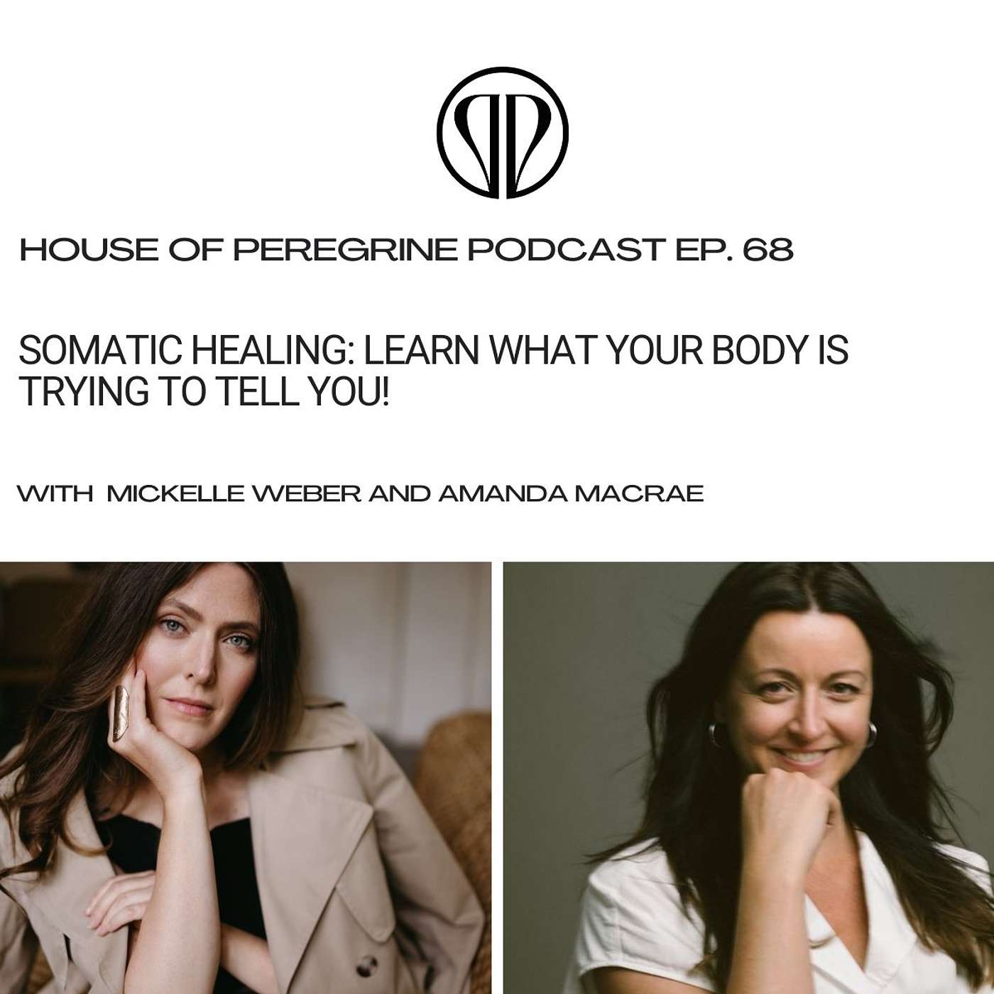 Somatic Healing: Learn What Your Body is Trying to Tell You! | Ep 68