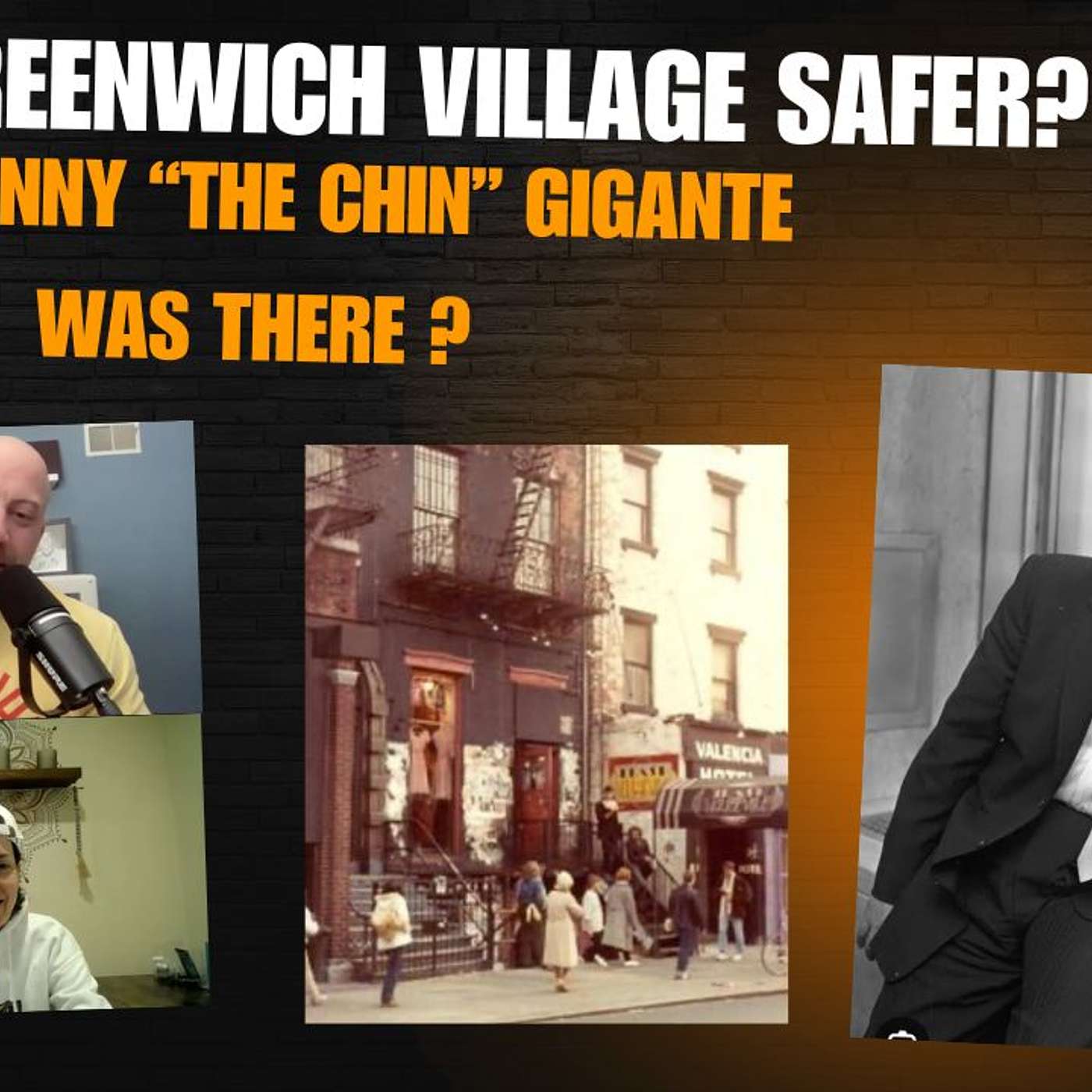 Was Greenwich Village Safer when Vinny “the chin” Gigante was there? episode artwork