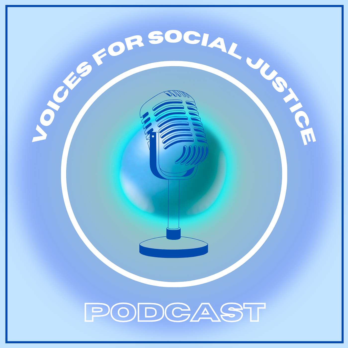 Voices for Social Justice Podcast