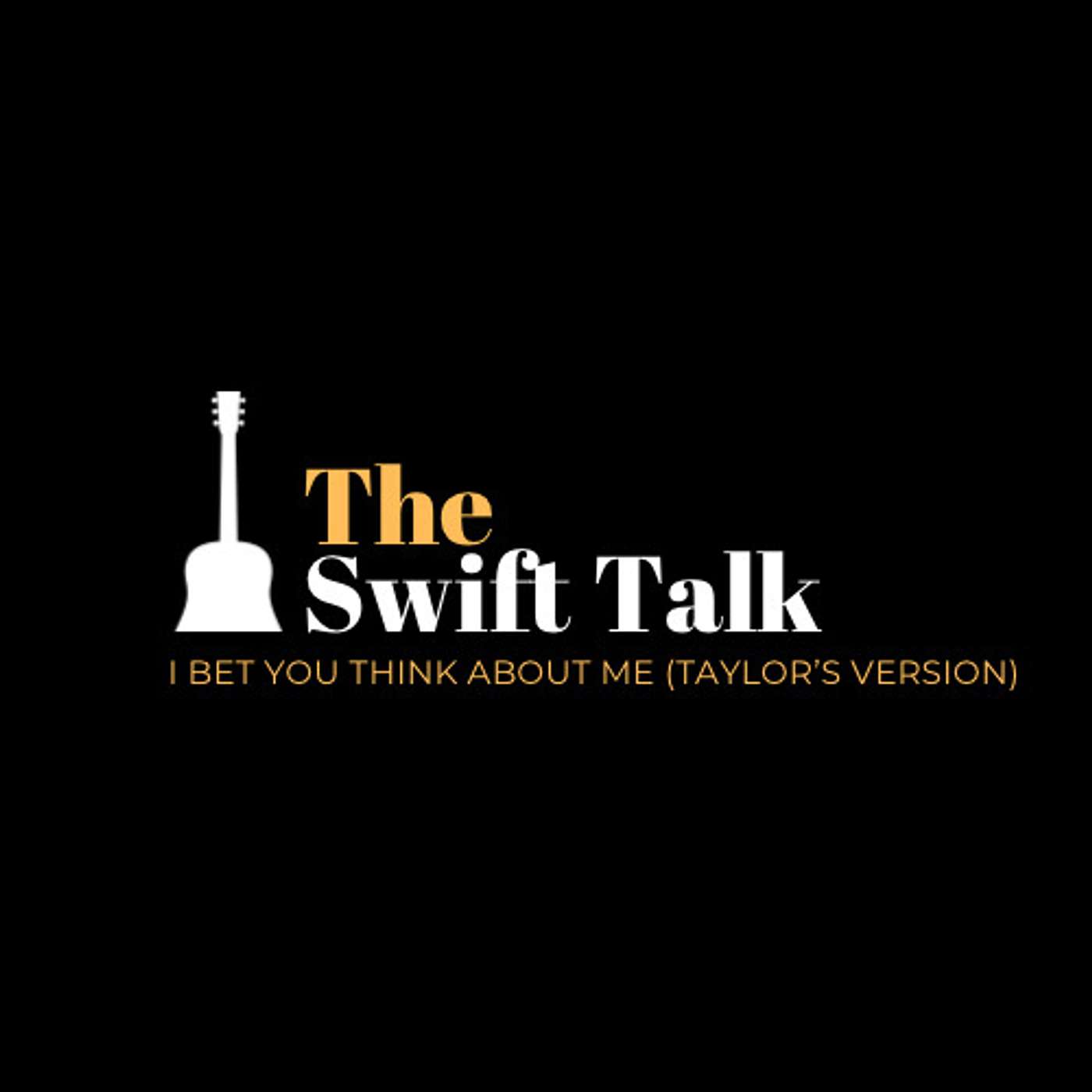 The Swift Talk - A Taylor Swift Podcast