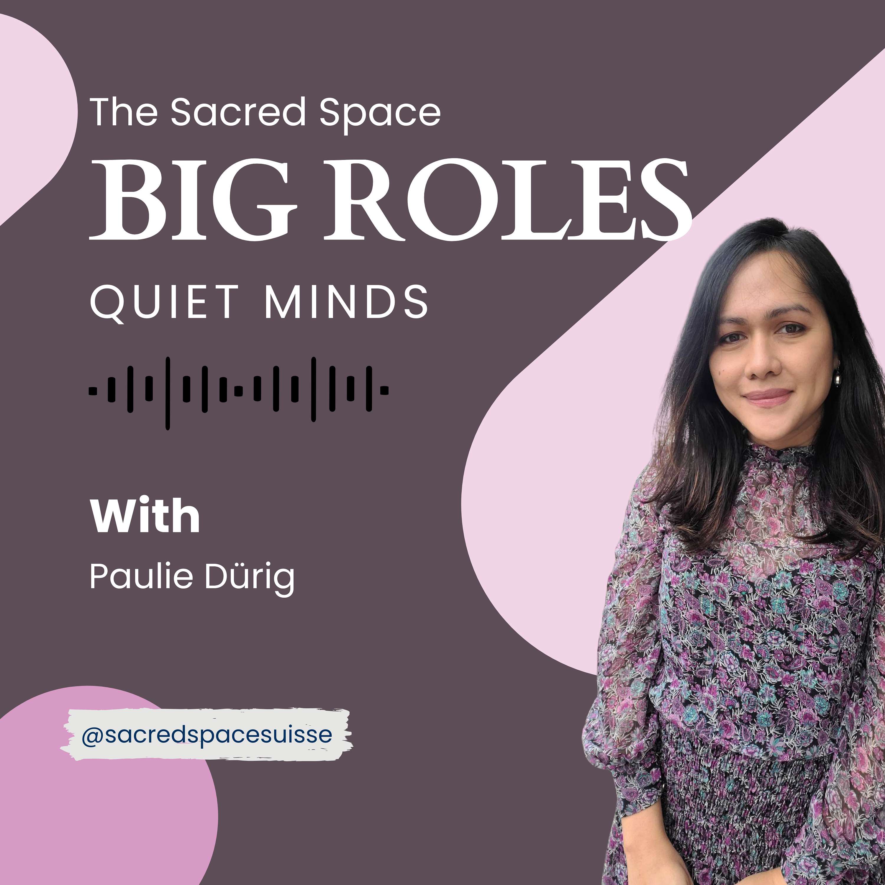 Big Roles, Quiet Minds cover art