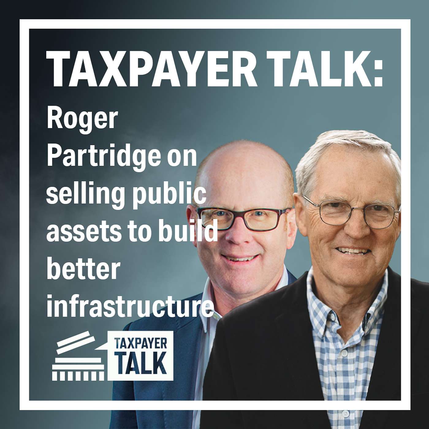 Roger Partridge on selling public assets to build better infrastructure