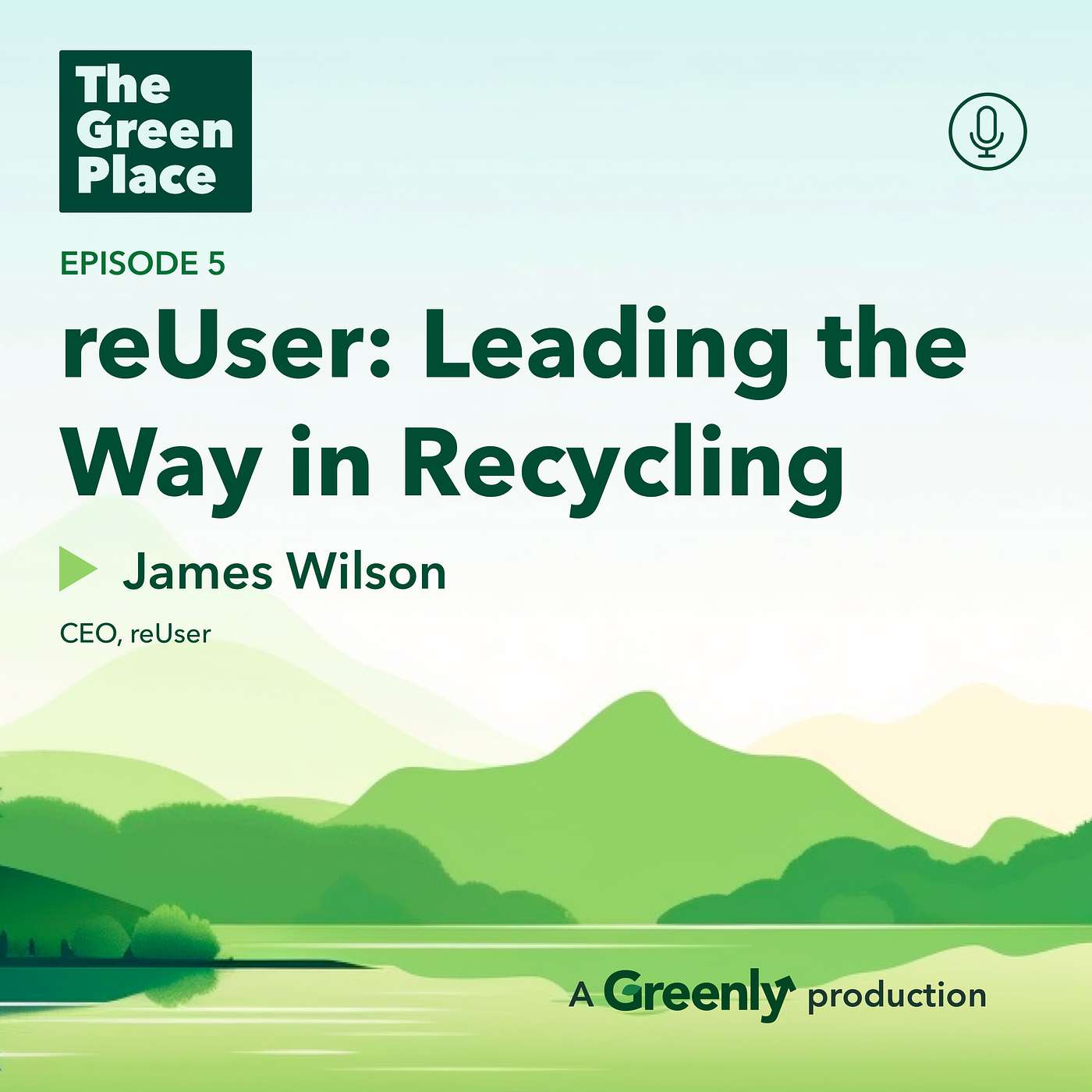 The Green Place: a Climate Podcast