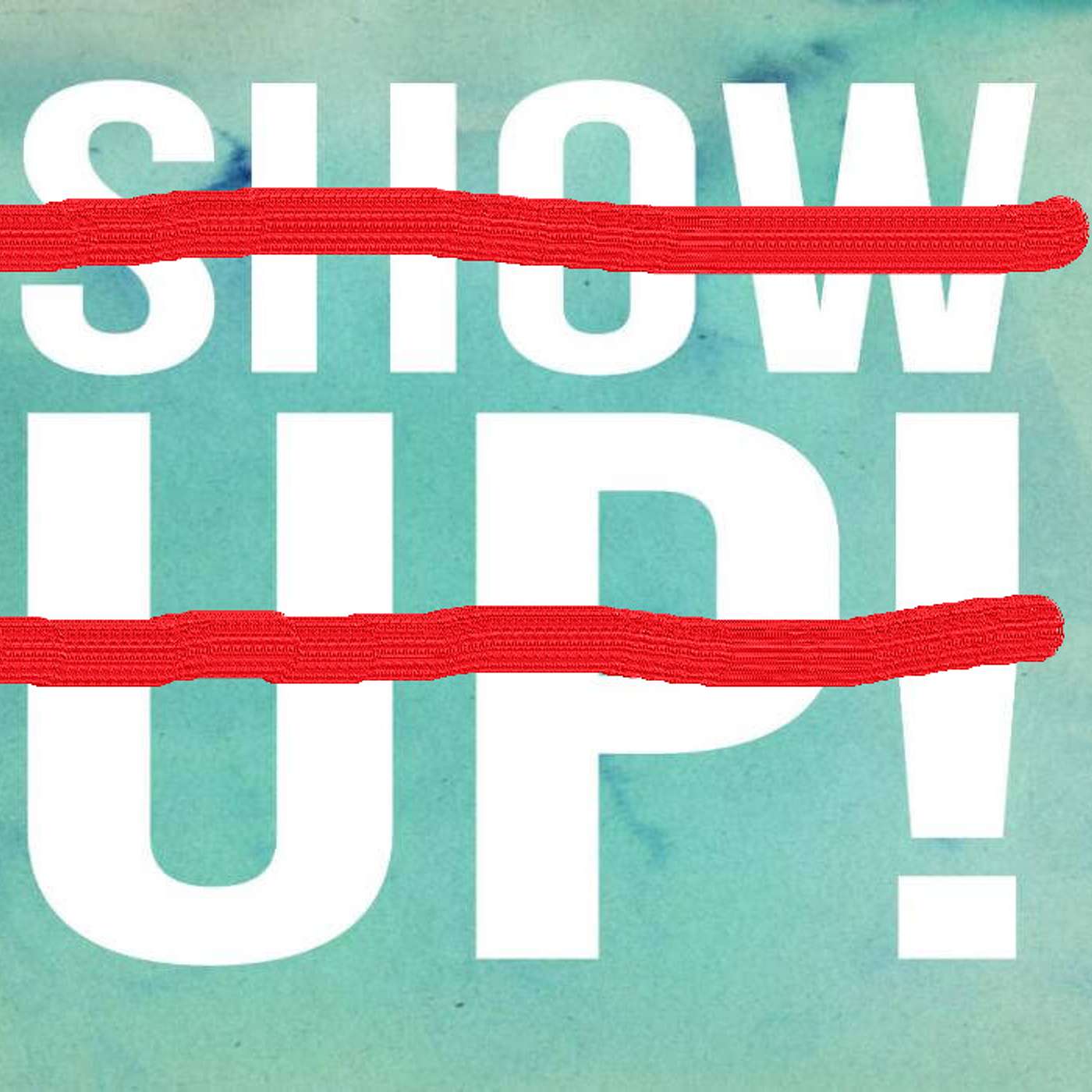 Episode 229  -DON'T (just) Show up!