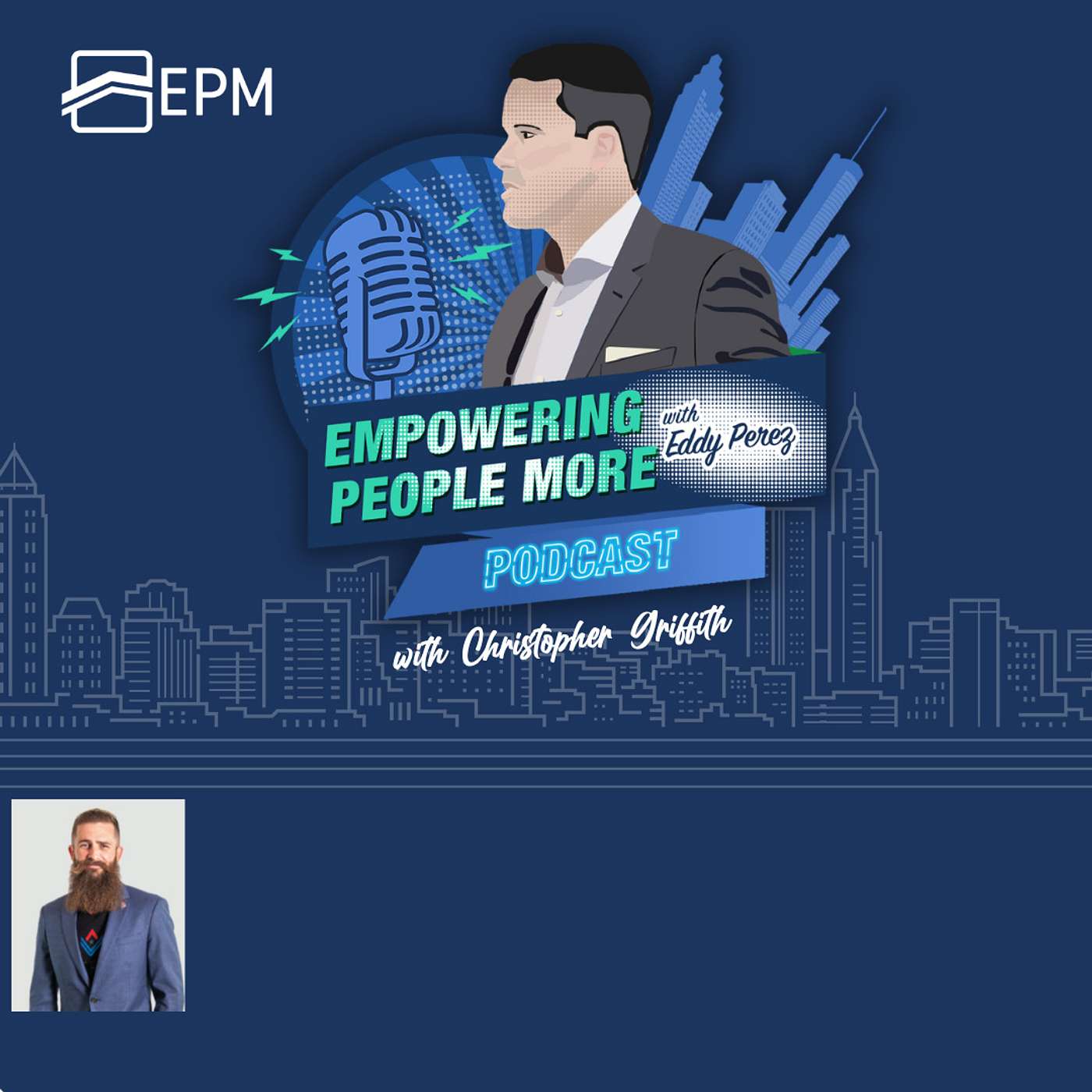 Empowering People More Podcast with Eddy Perez