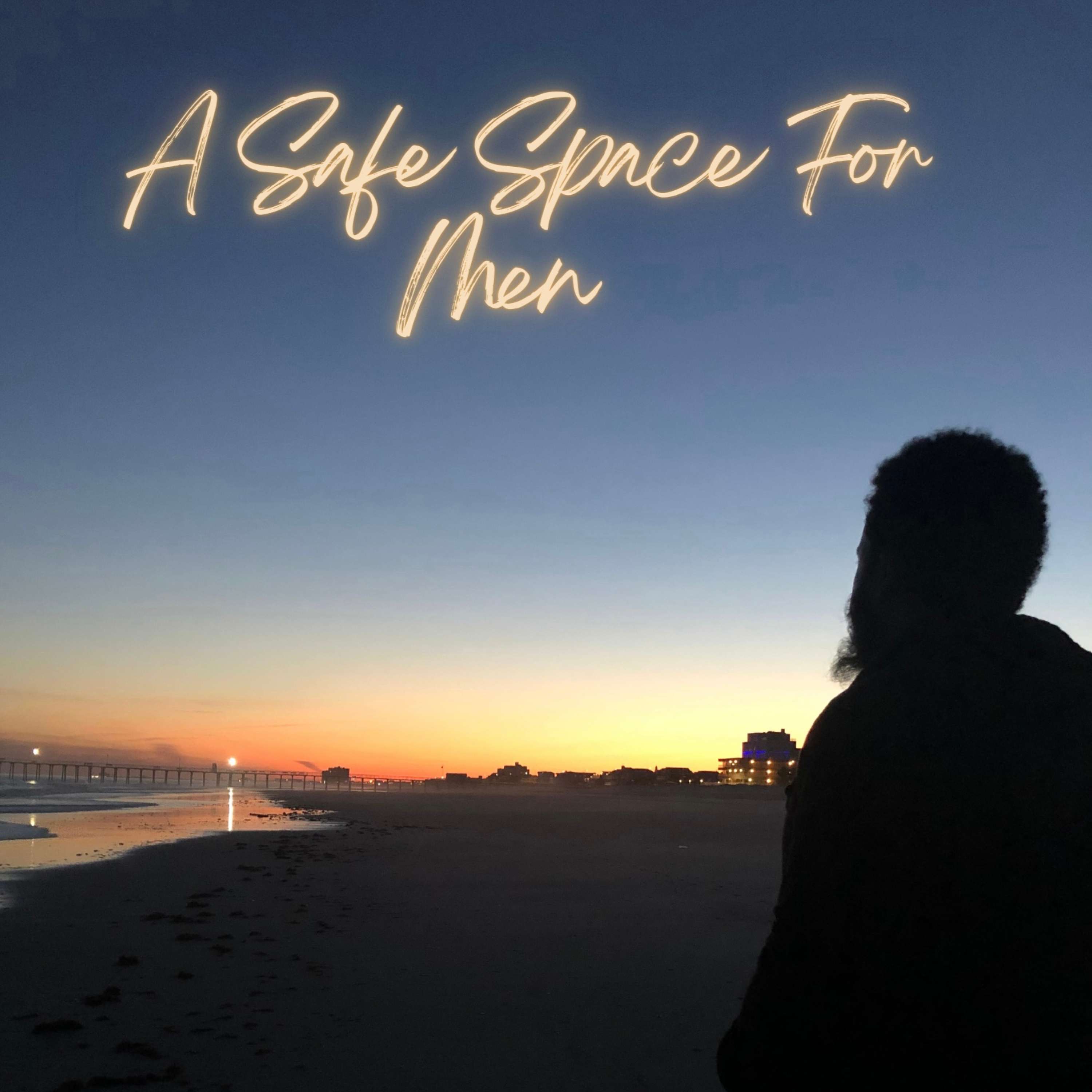 A Safe Space For Men