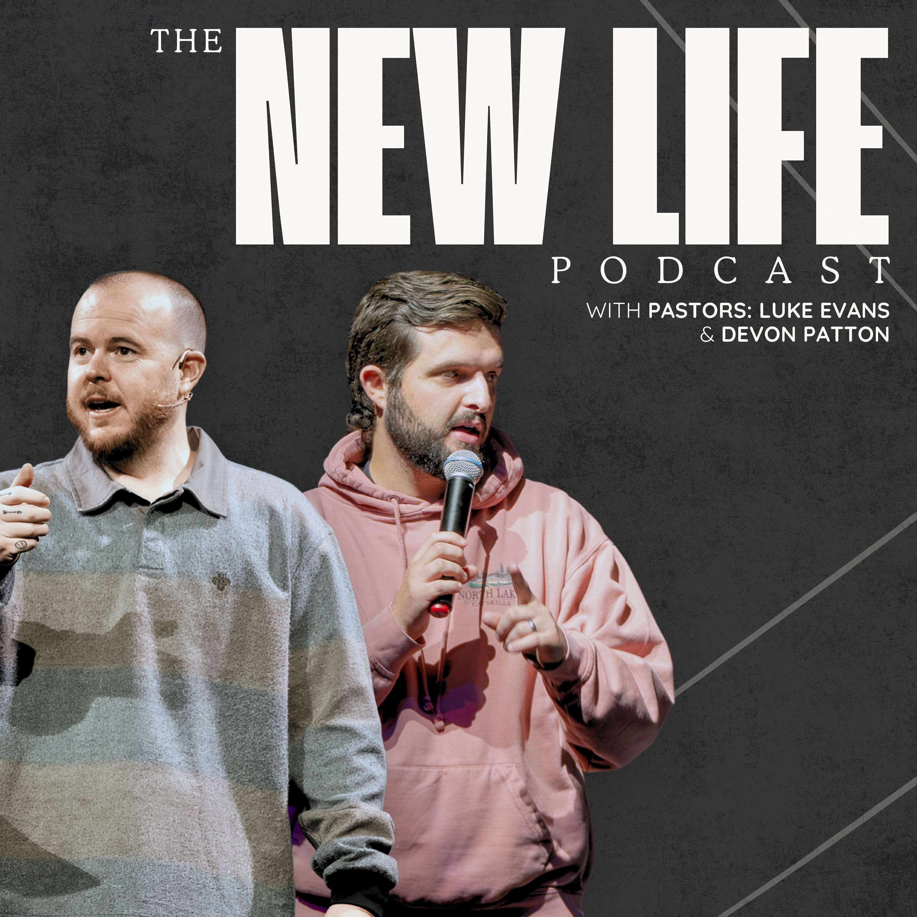 The New Life Podcast