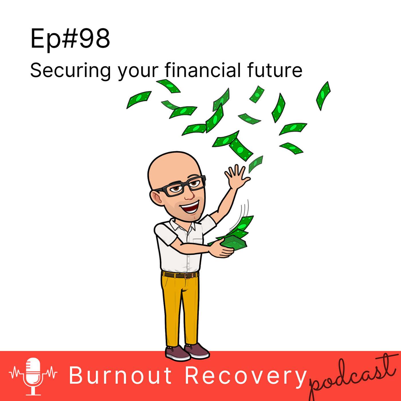 Ep#98 Securing your financial future