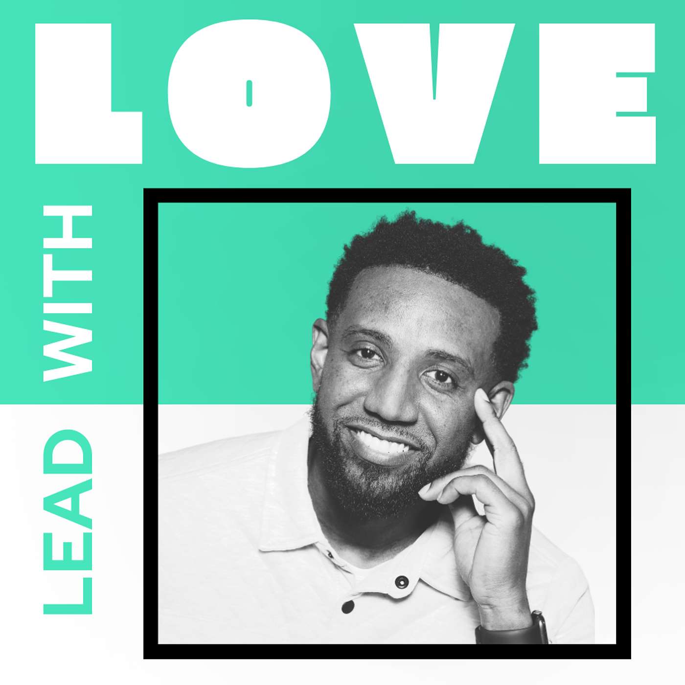 LEAD WITH LOVE