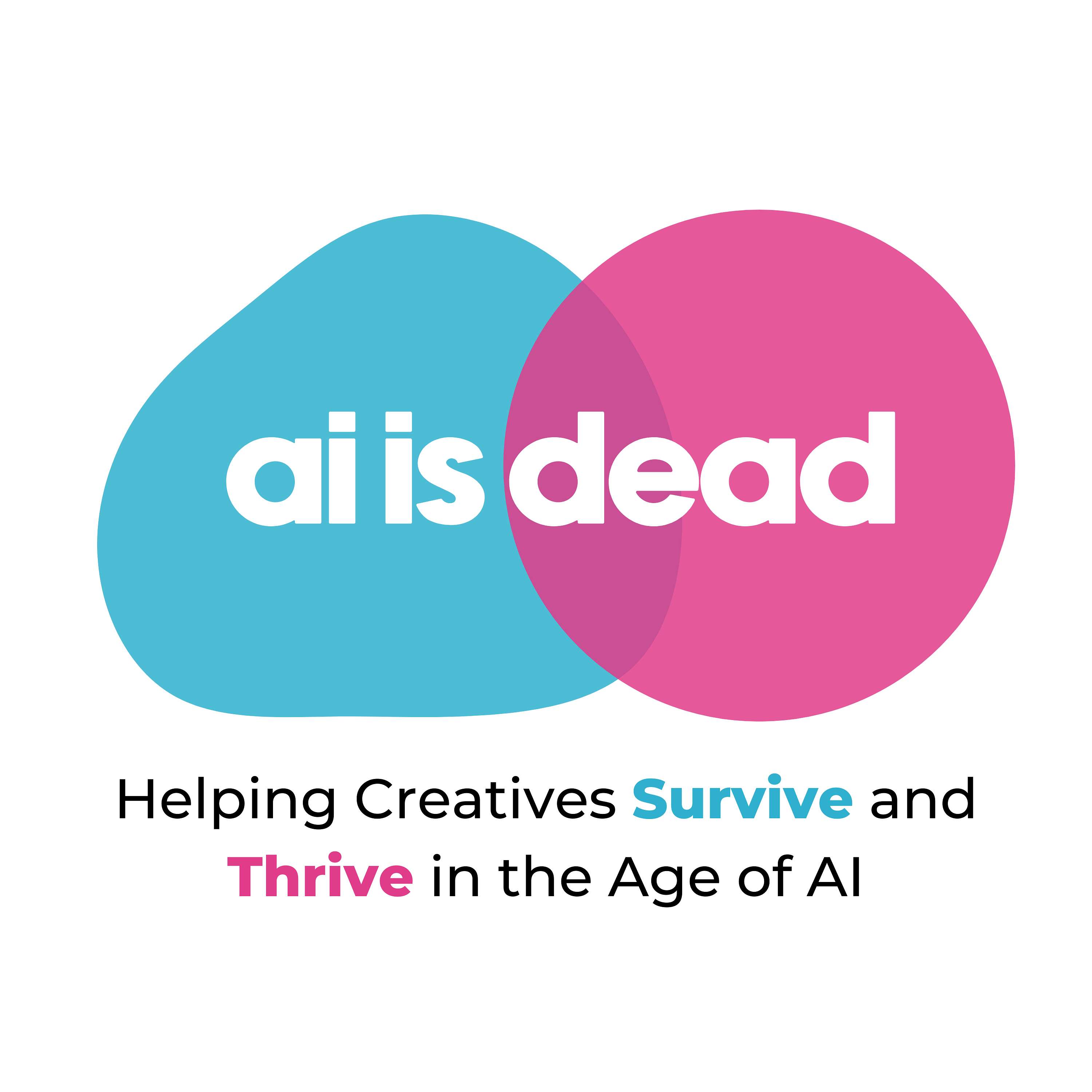 AI IS DEAD