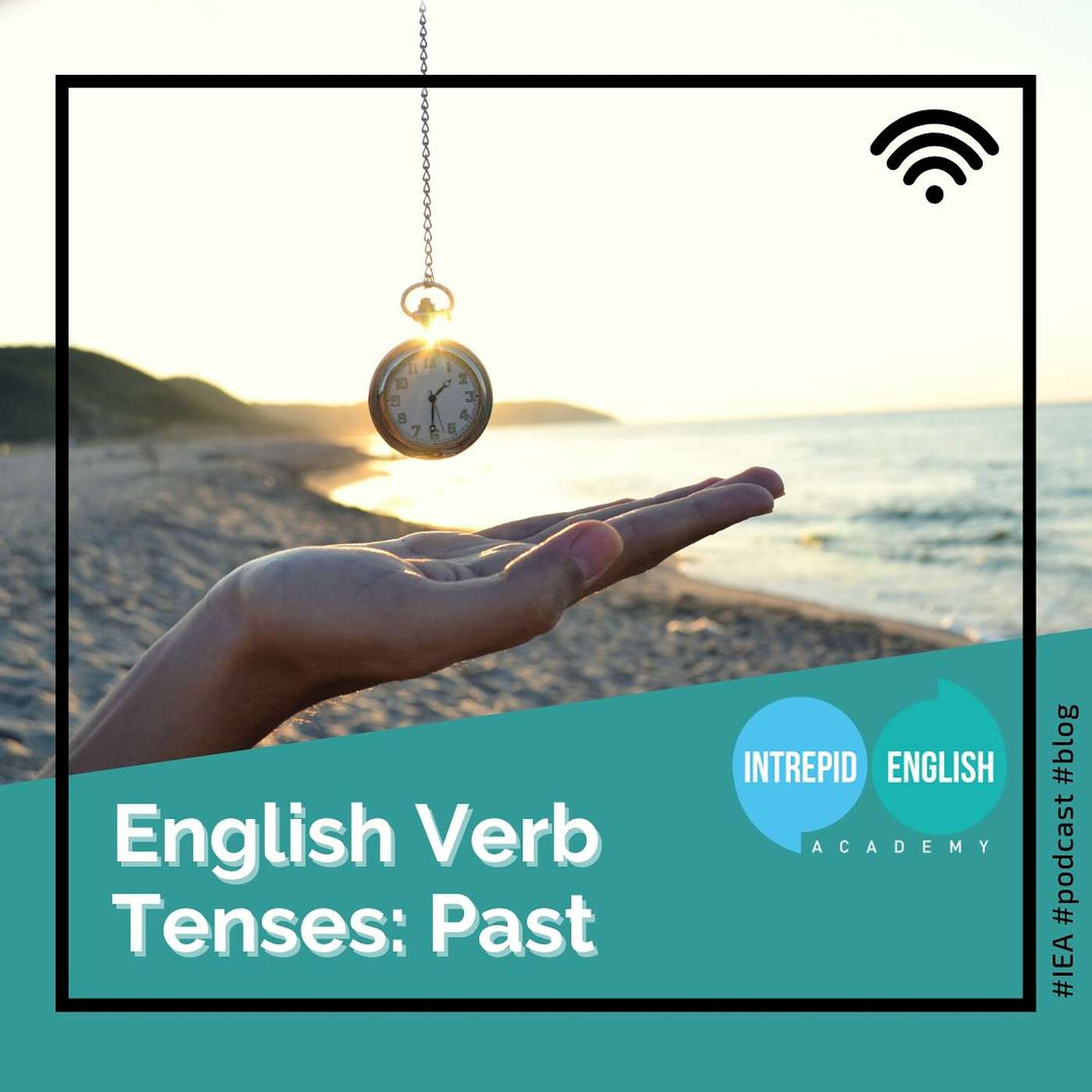 The English Verb Tenses - The Past Tenses