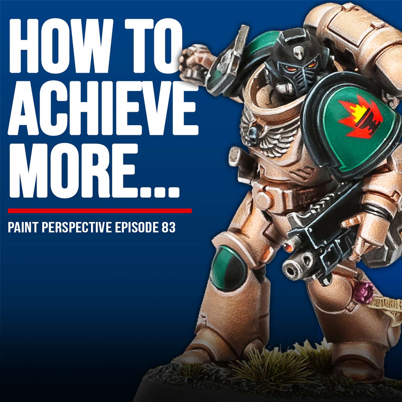 83: How to Become a BETTER Warhammer Painter (In 2025)