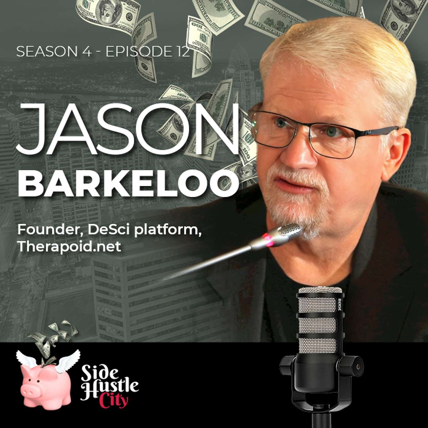 S4 - Ep12 - Jason Barkeloo, Founder of crypto science platform Therapoid joins us to discuss his platform that is revolutionizing open science research episode artwork