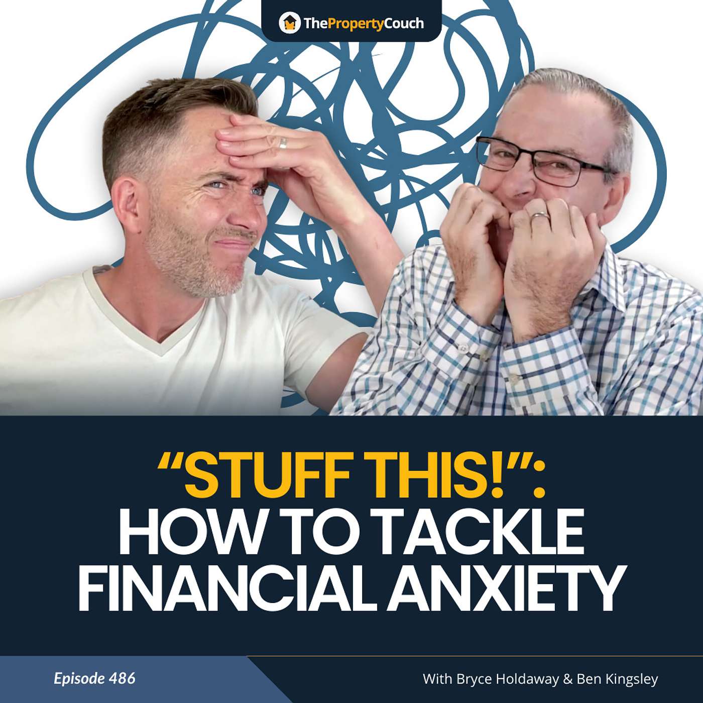 486 | “Stuff This!”: How to Tackle Financial Anxiety