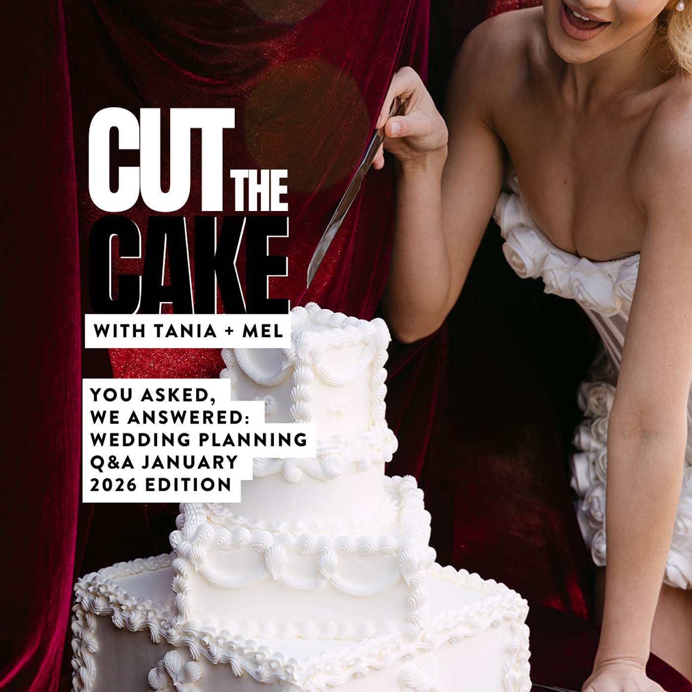 You asked, we answered: Wedding planning Q&A January 2026 Edition episode artwork