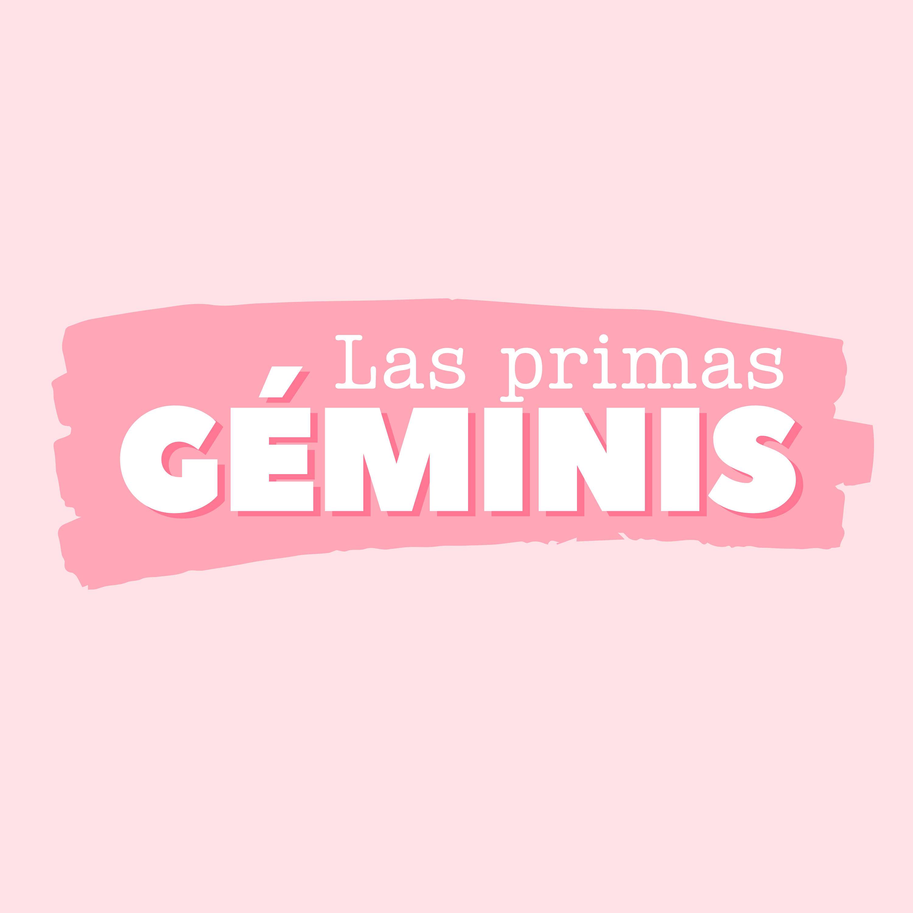 Las Primas Géminis podcast artwork