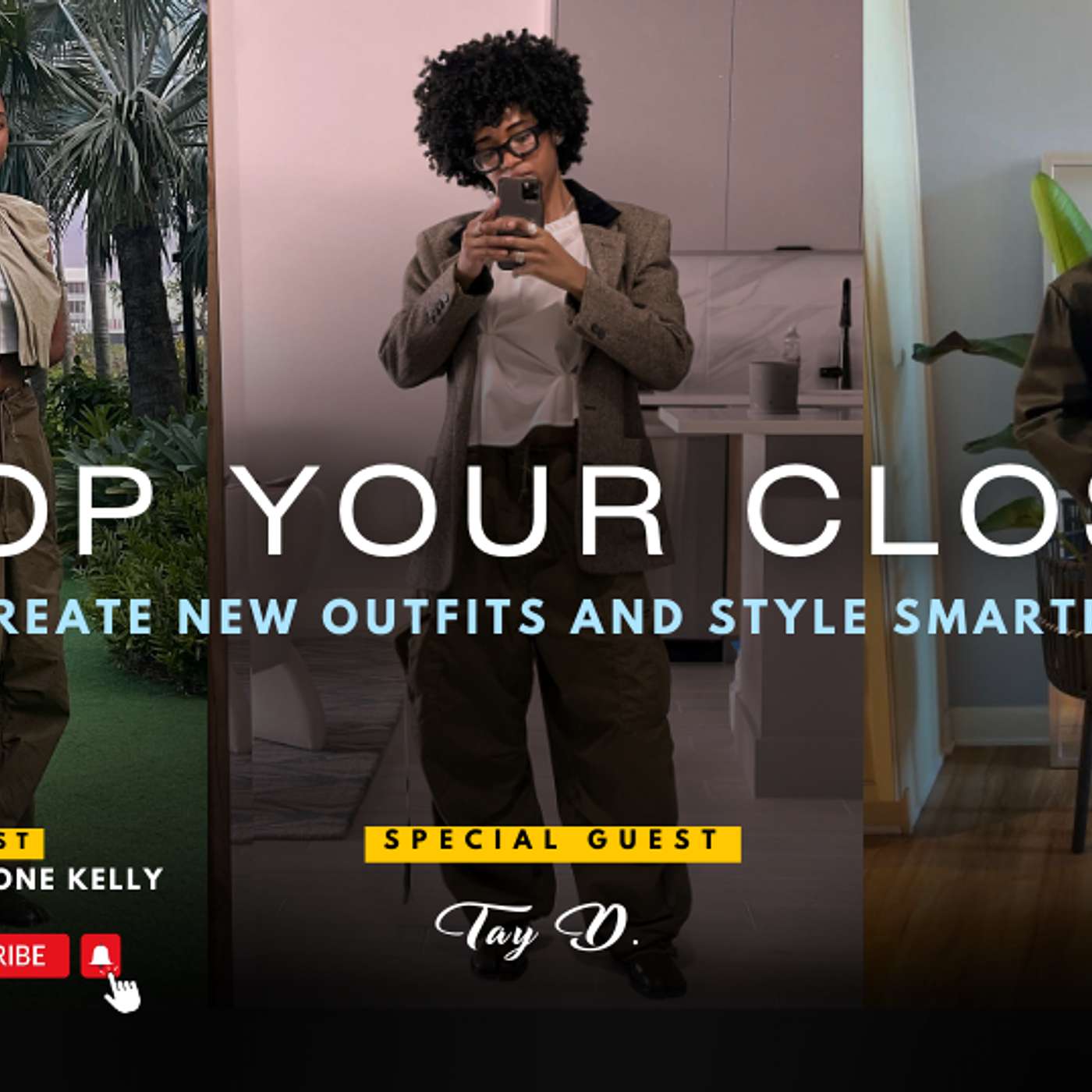 Shop Your Closet: Create New Outfits and Style Smarter (Own Your Power Lifestyle Show)