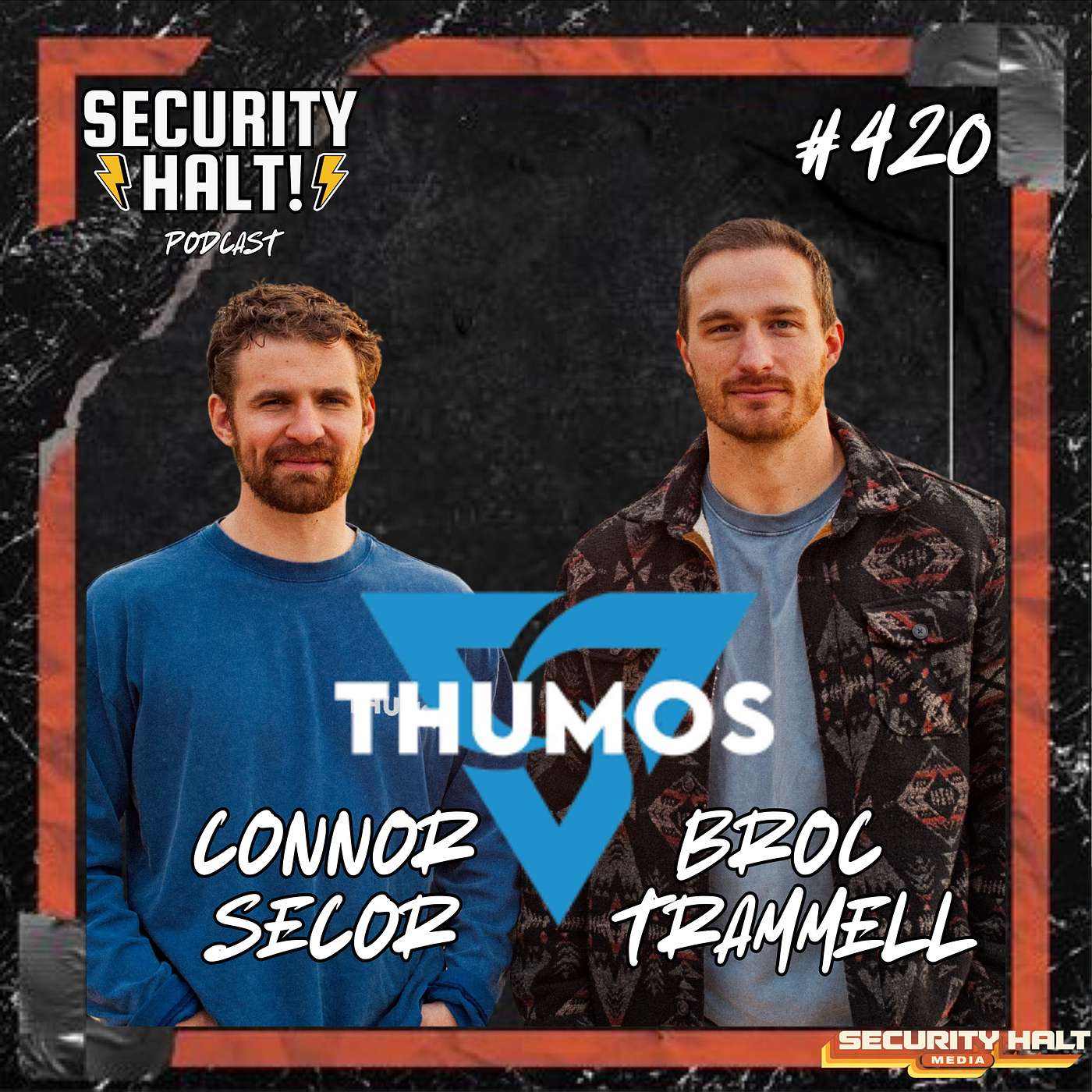 Connor Secor & Broc Trammell on Brain Health, TBI Recovery, and Building Thumos | Security Halt! Podcast Ep 420 episode artwork