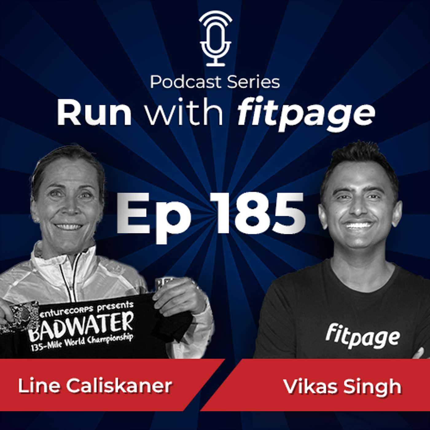 Ep 185: The Winner’s Mindset With The Champion Of Badwater 2024, Line Caliskaner