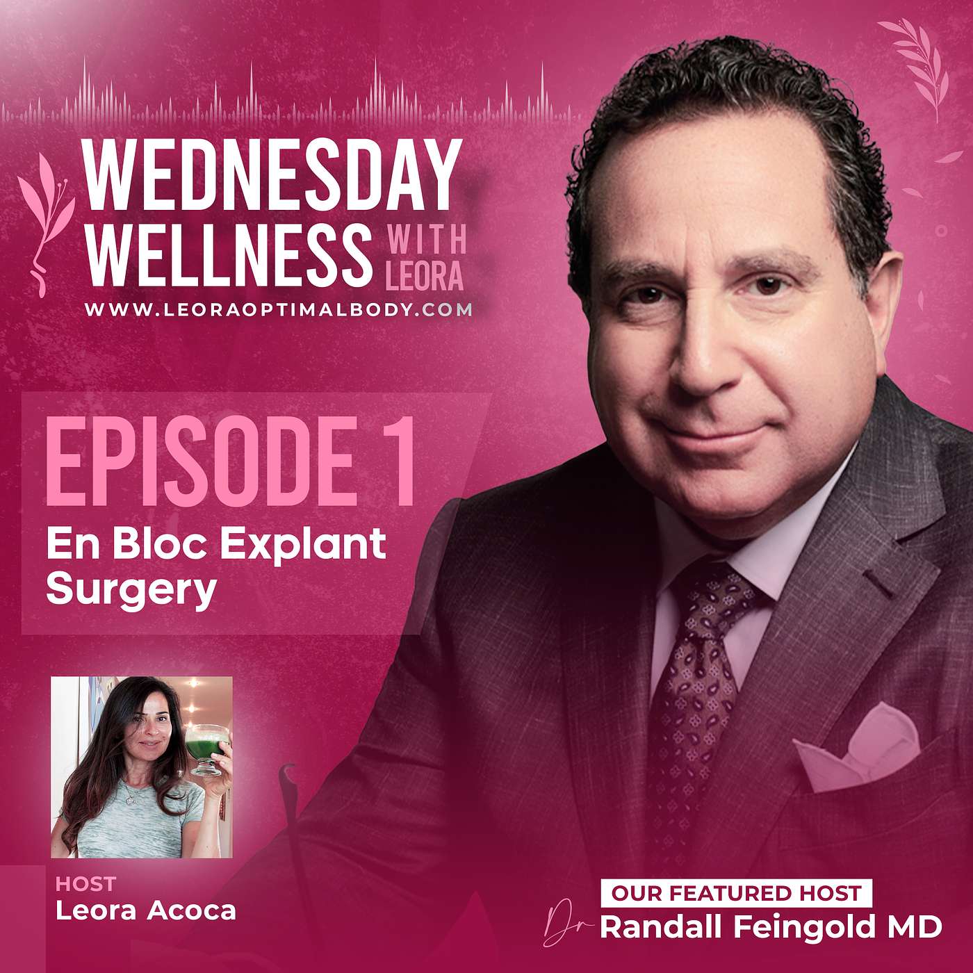 Leora\'s Wednesday Wellness Podcast